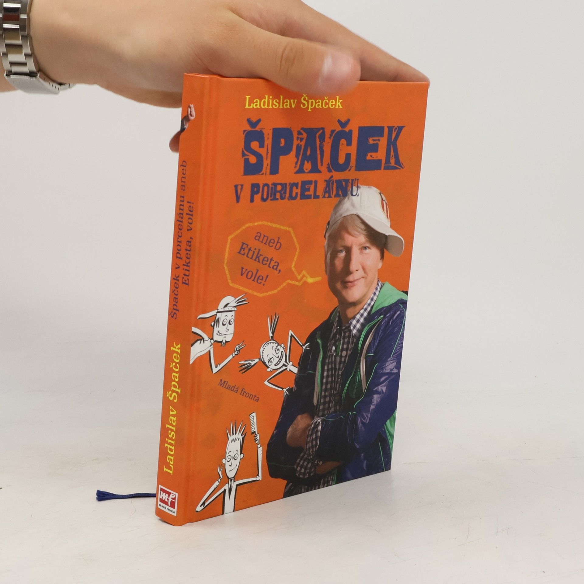 Špaček v porcelánu, aneb, Etiketa, vole!