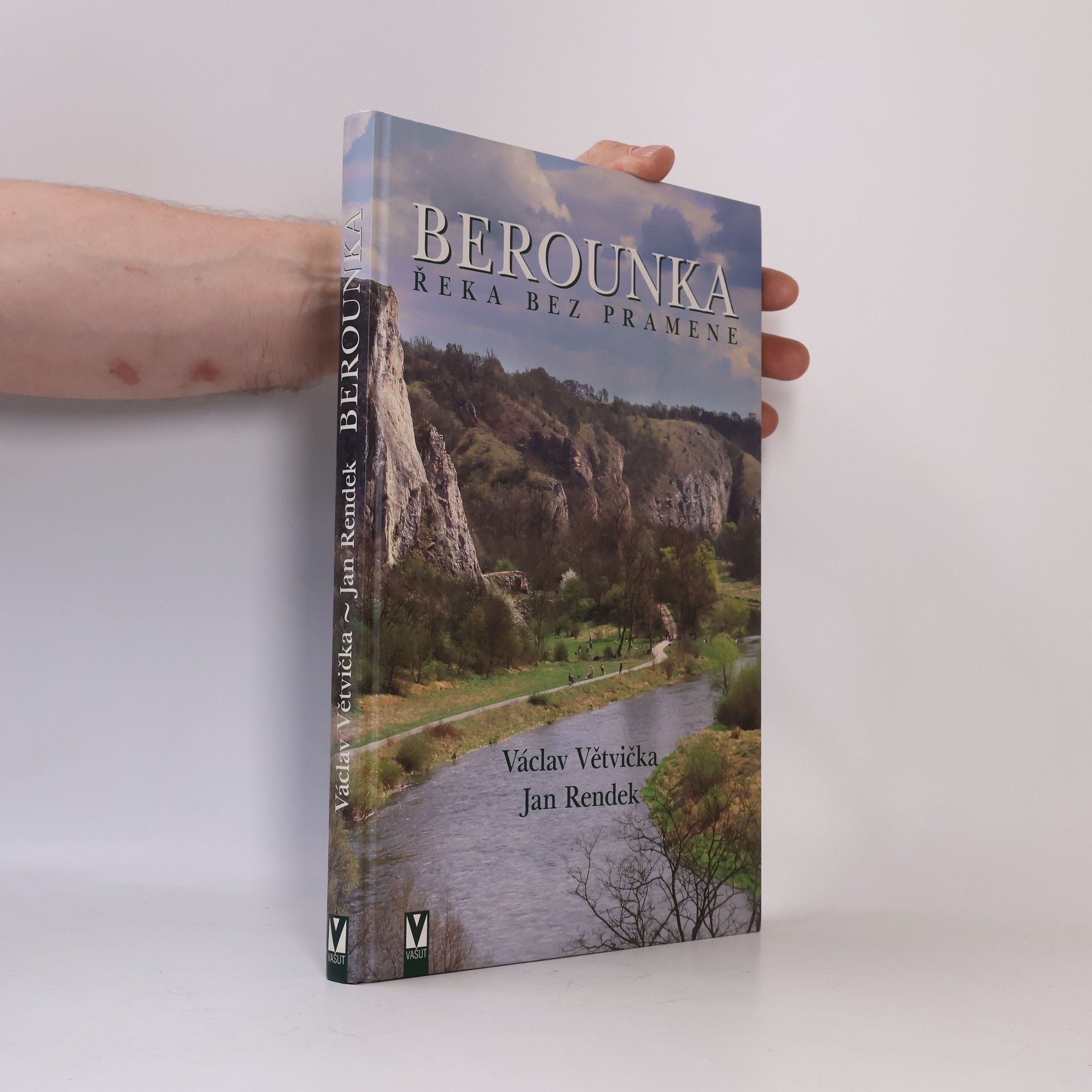 Václav Větvička Berounka : řeka bez pramene