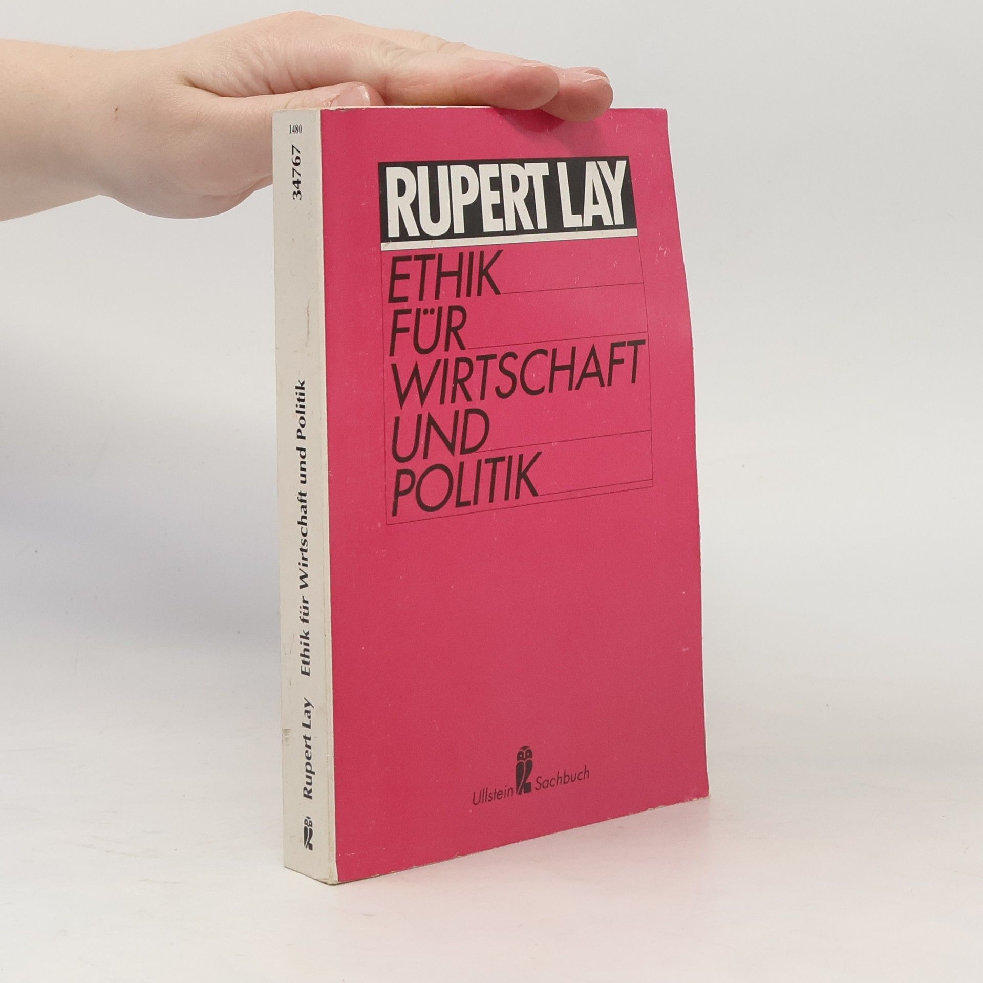 Rupert Lay Ethik für Wirtschaft und Politik