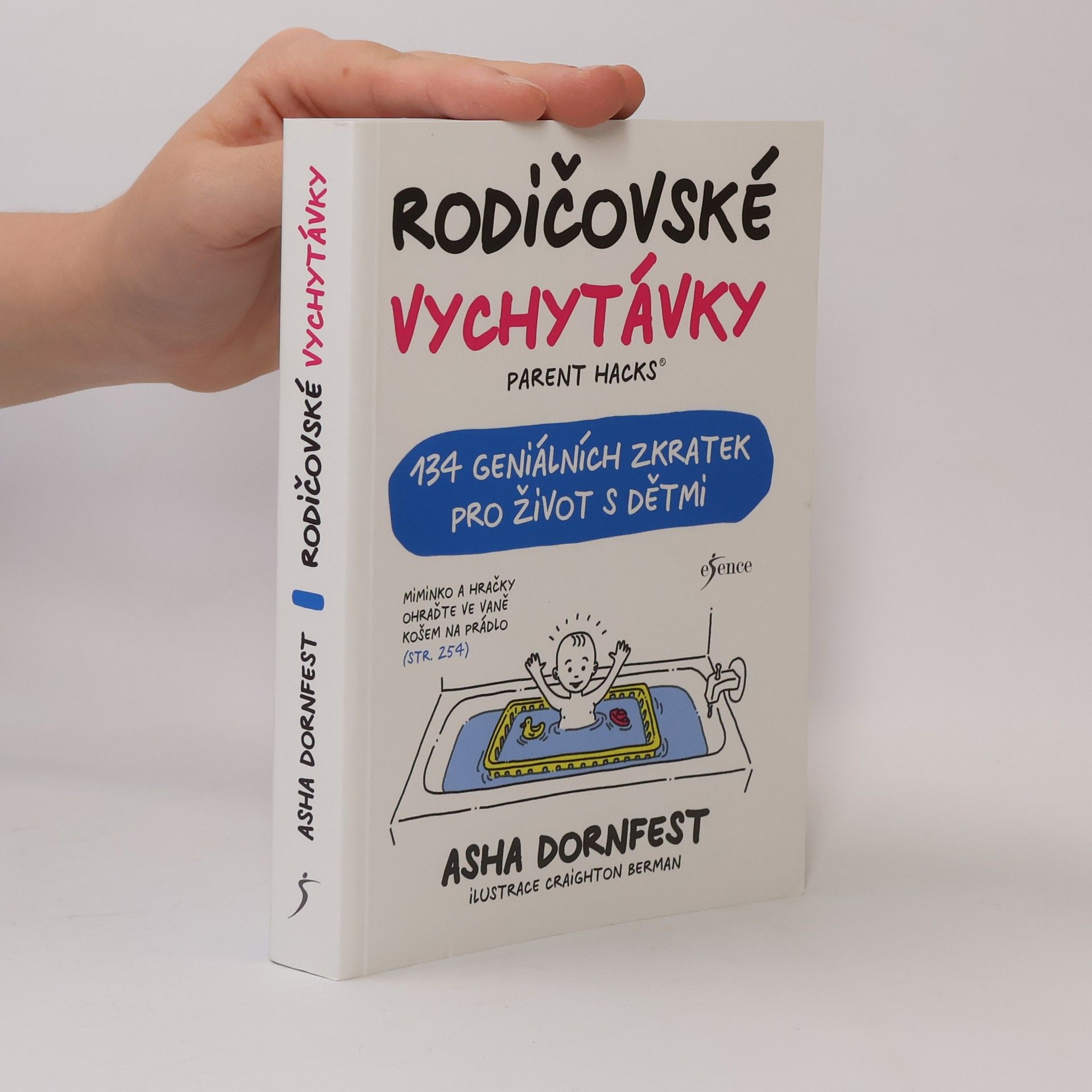 Craighton Berman Rodičovské vychytávky. Parent hacks