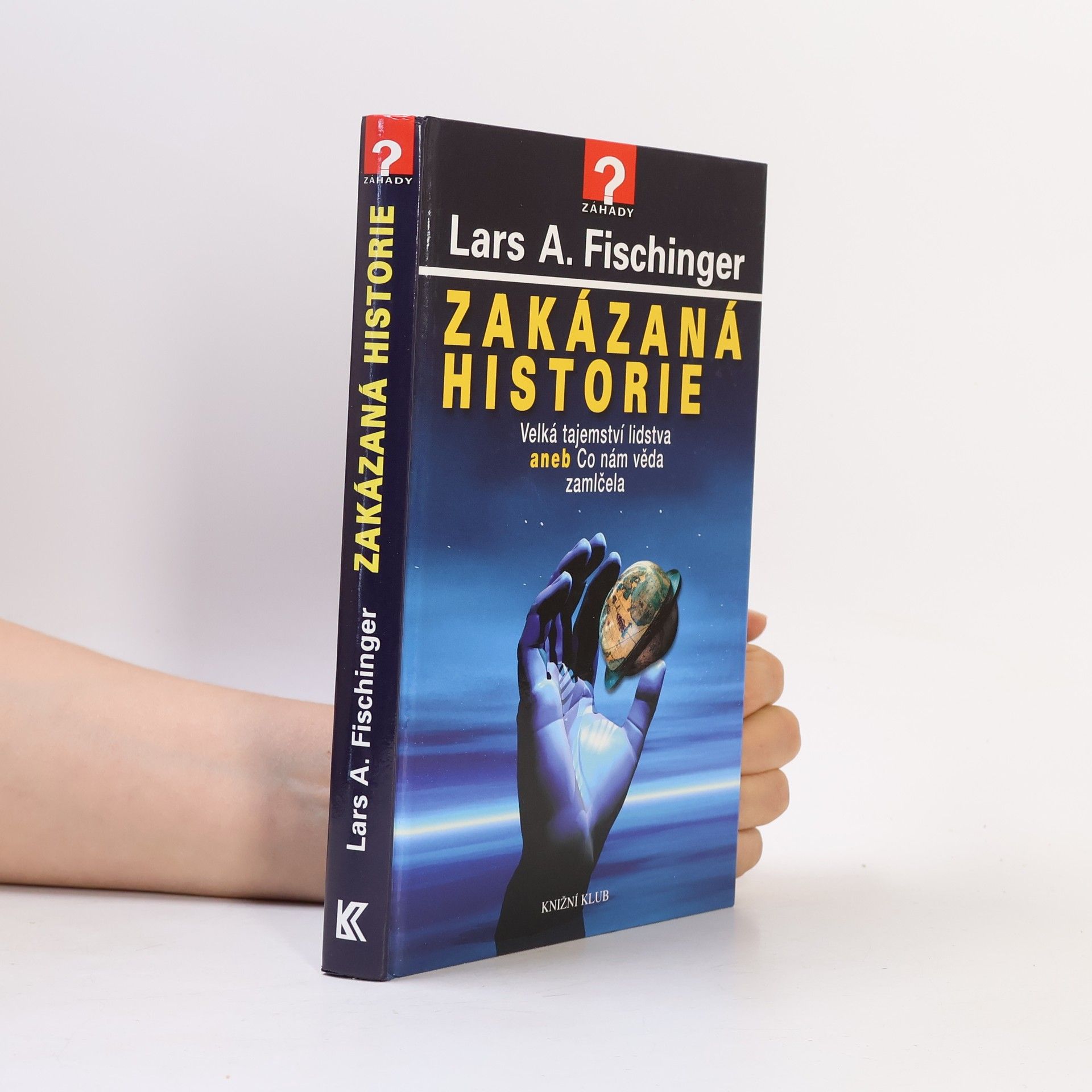 Lars A. Fisinger Zakázaná historie