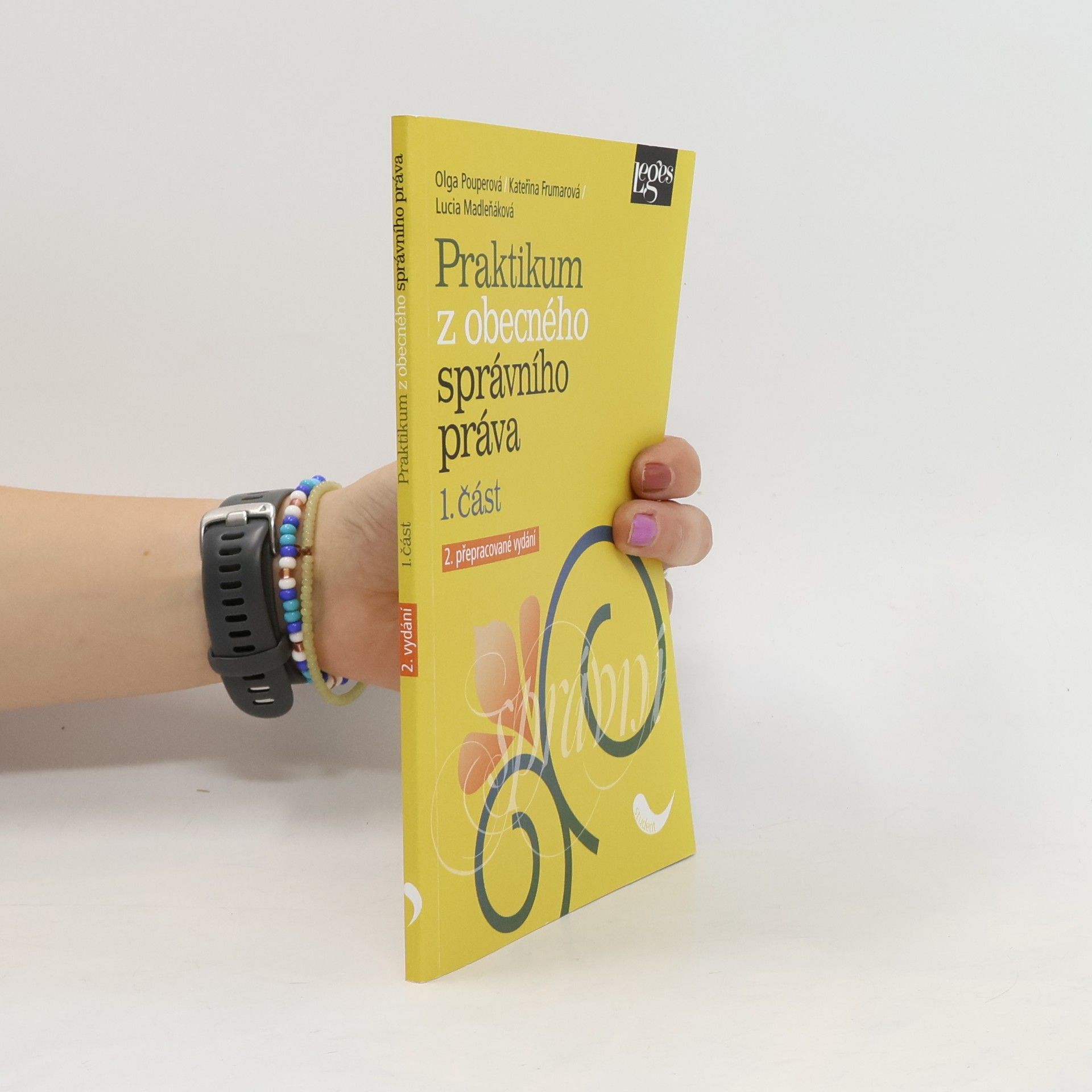 Lucia Madleňáková Praktikum z obecného správního práva