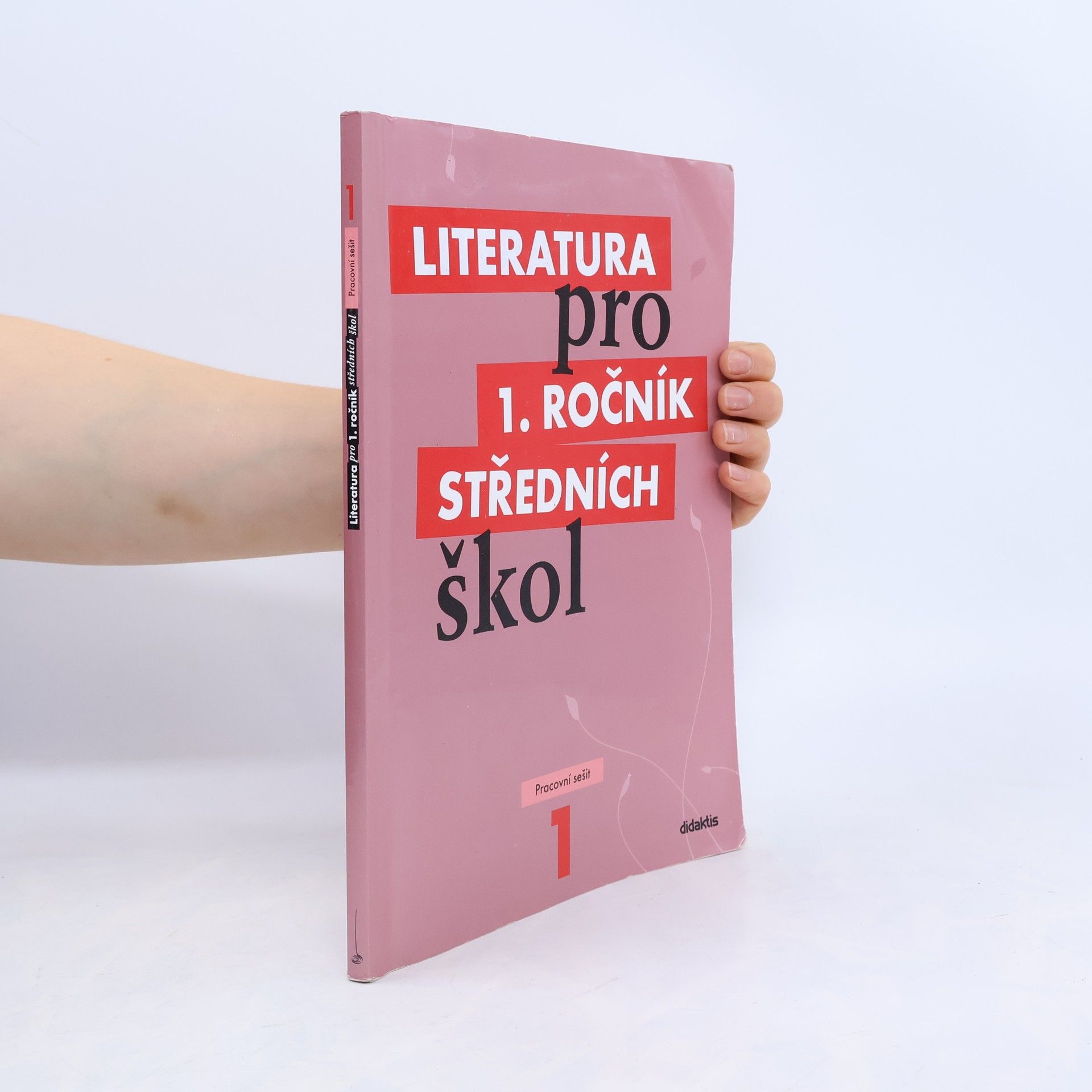 Kolektiv autorů Literatura pro 1. ročník středních škol. Pracovní sešit