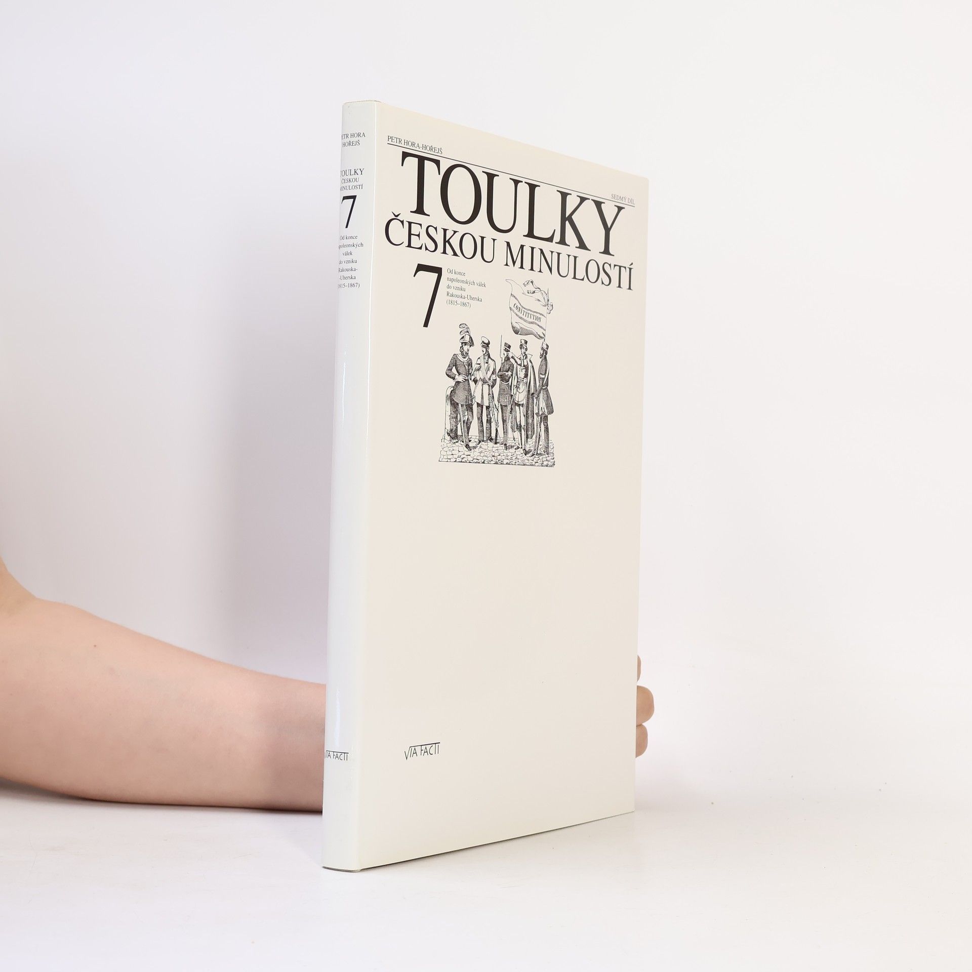 Petr Hořejš Toulky českou minulostí 7