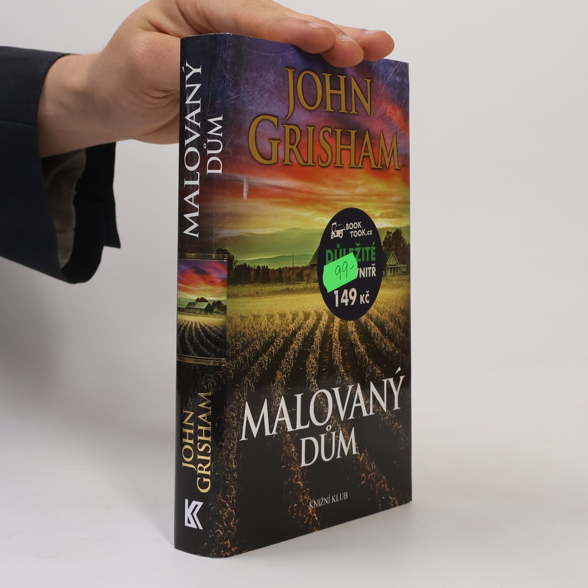 John Grisham Malovaný dům