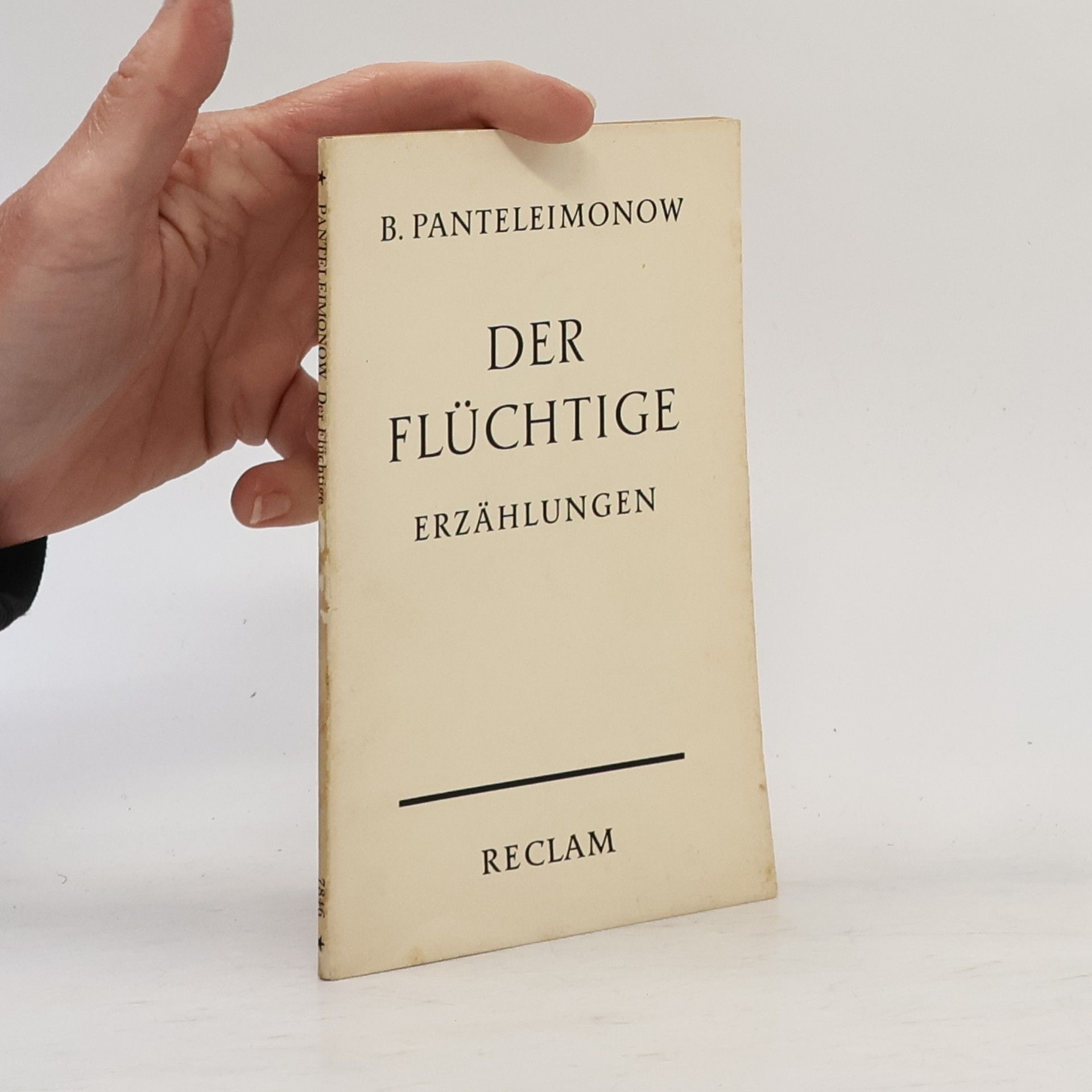 Boris Panteleimonow Der Flüchtige