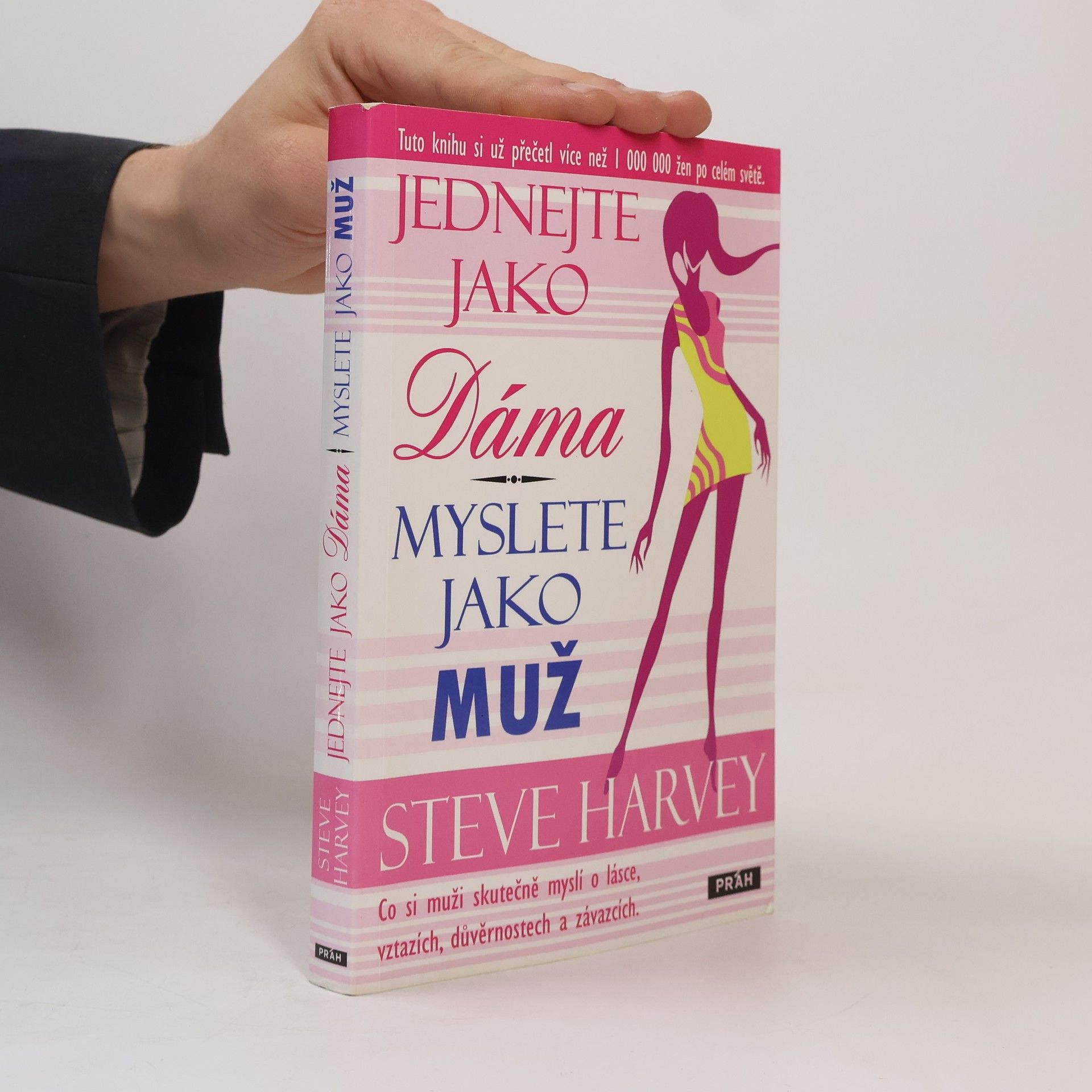 Steve Harvey Jednejte jako dáma, myslete jako muž