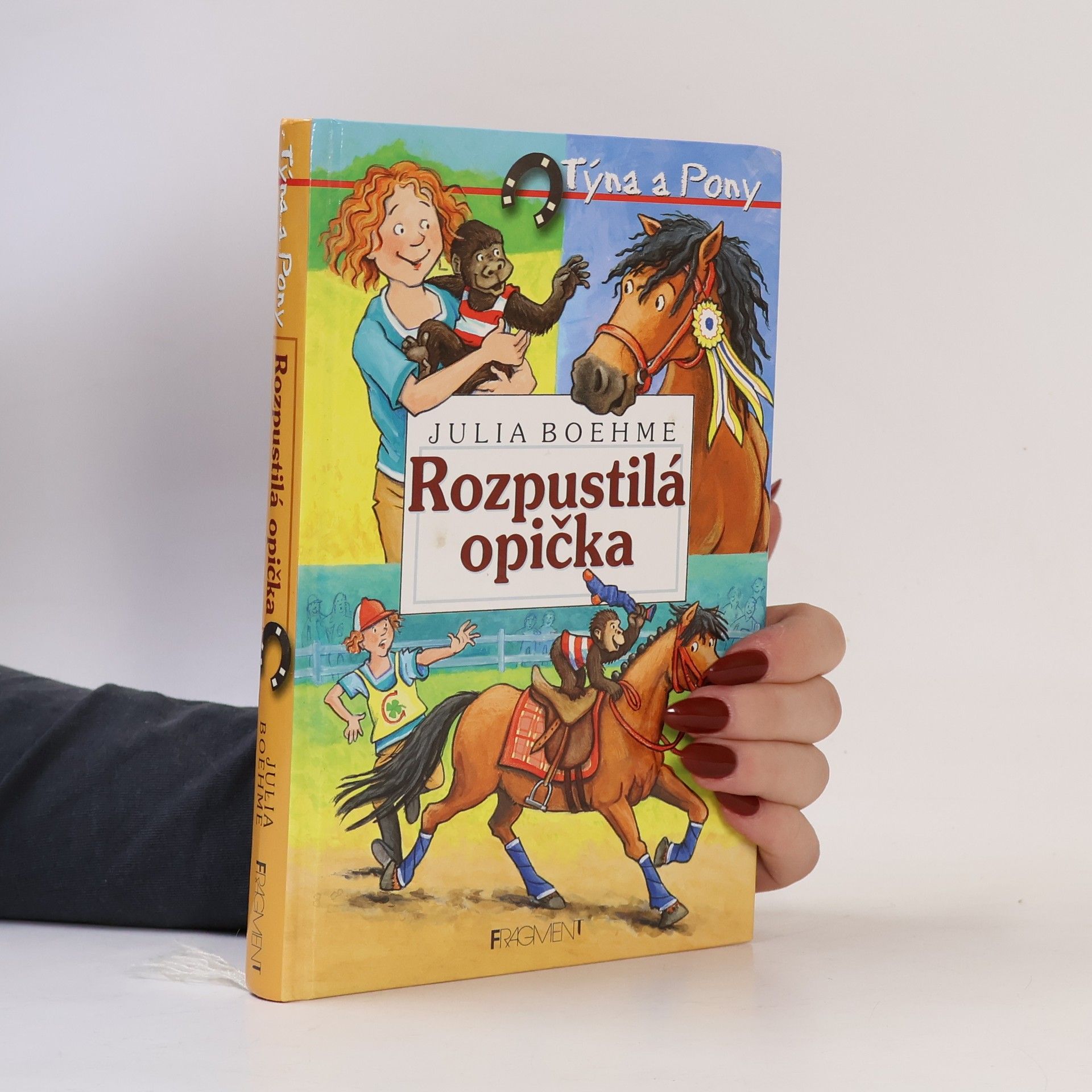 Julia Boehme Týna a Pony. Rozpustilá opička