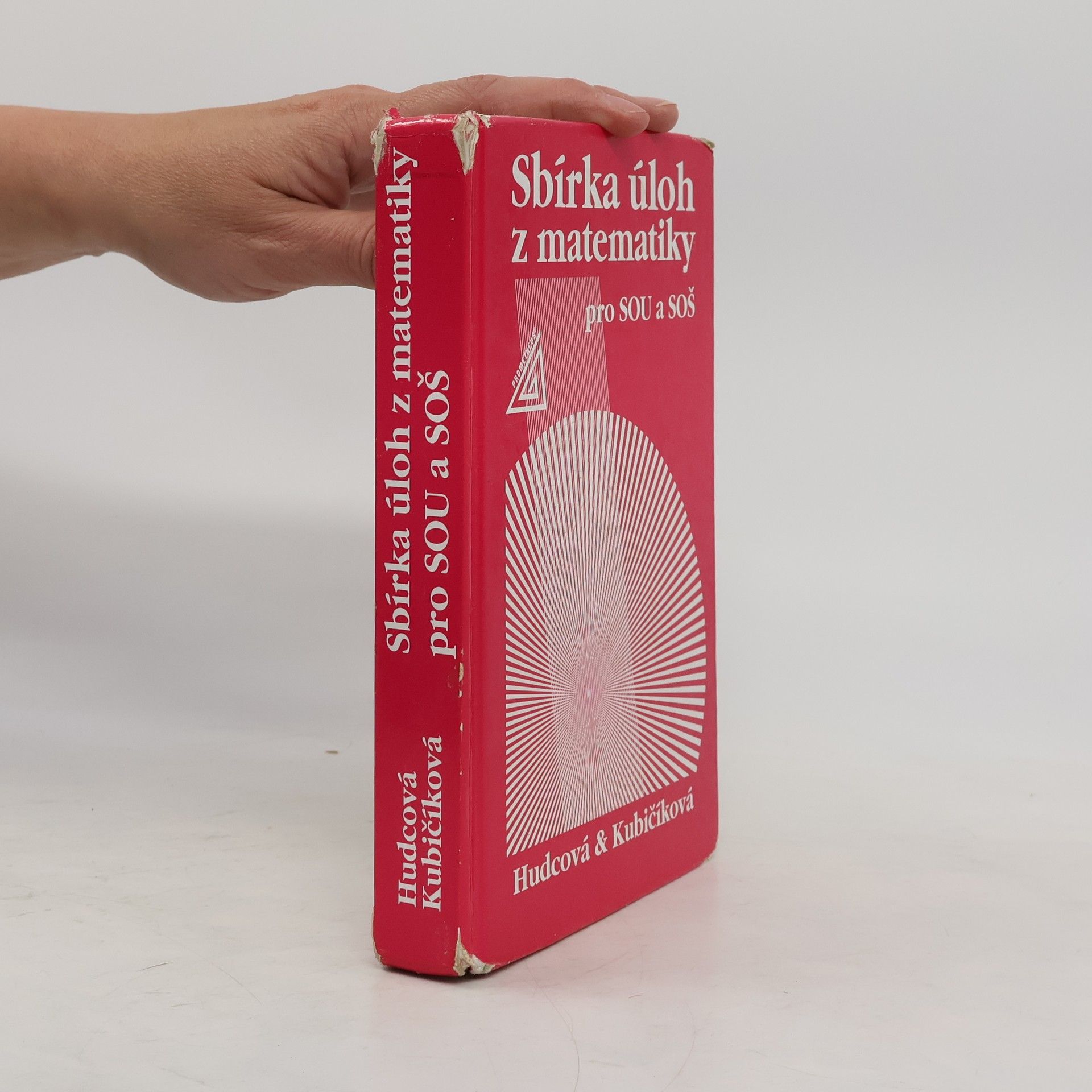 Milada Hudcová Sbírka úloh z matematiky pro SOU a SOŠ