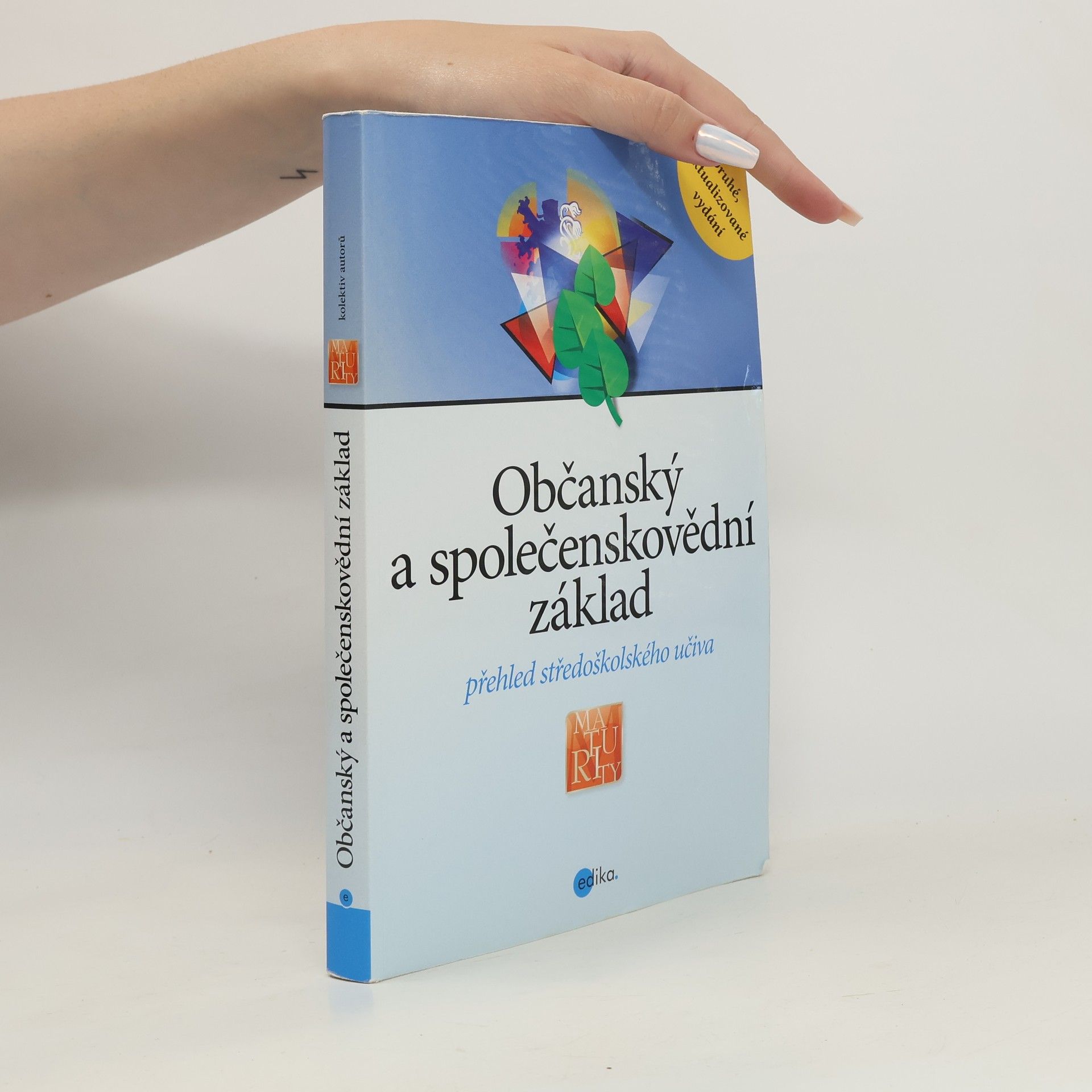 Autores varios Občanský a společenskovědní základ: Přehled středoškolského učiva