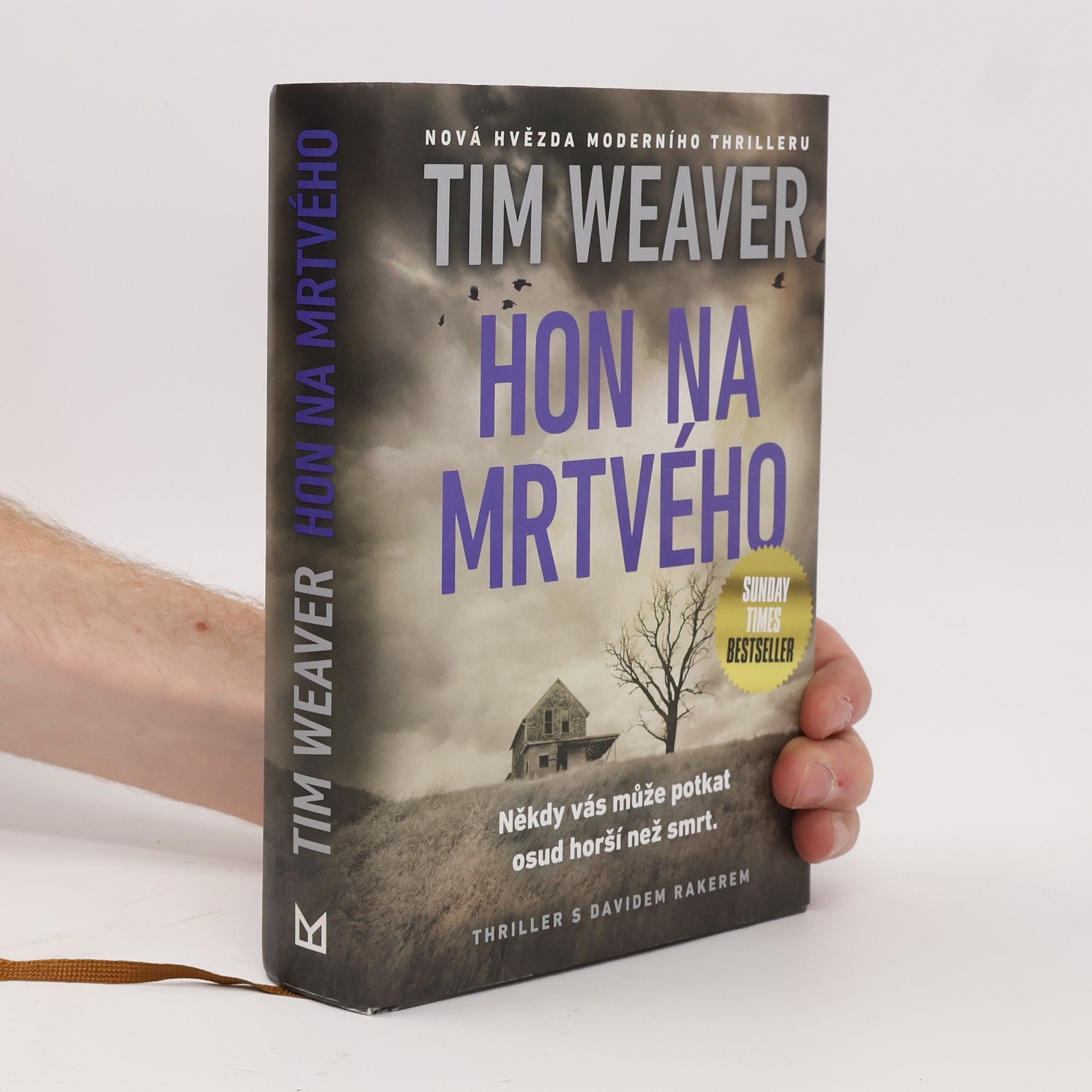 Tim Weaver Hon na mrtvého