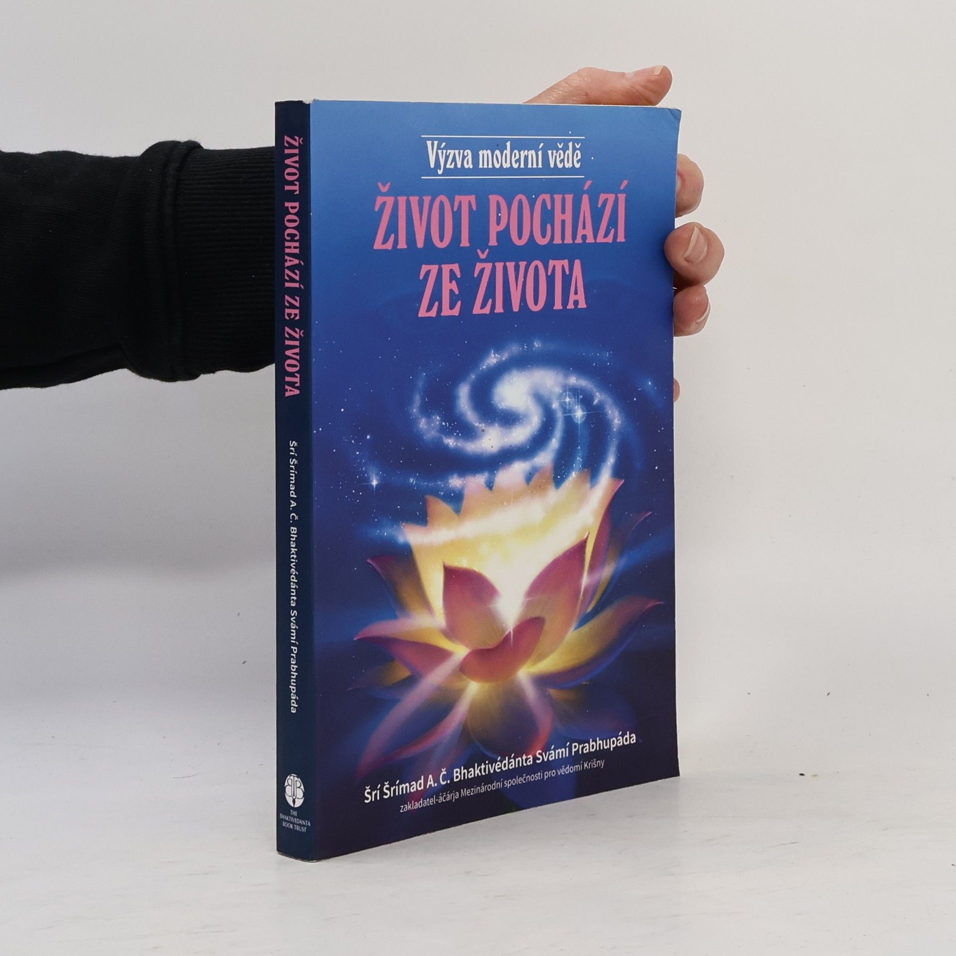 Šrí Šrímad A. Č. Bhaktivédanta Swami Prabhupáda Život pochází ze života