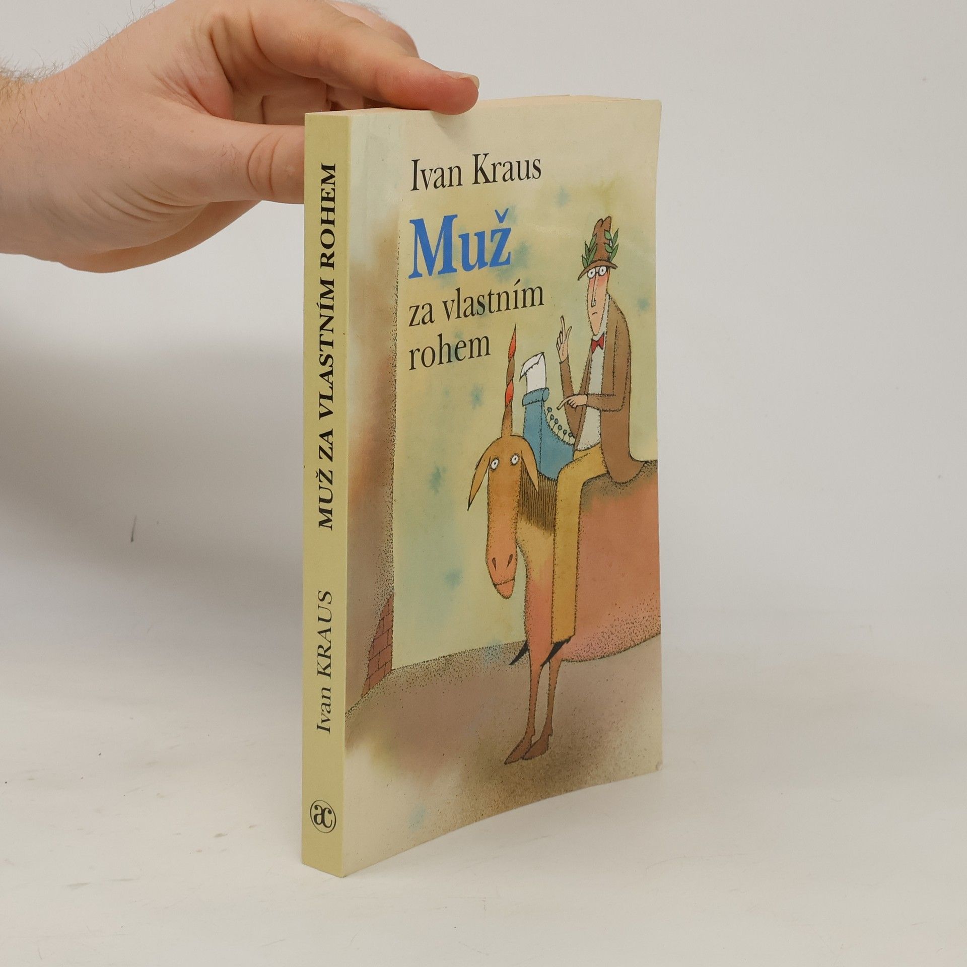 Ivan Kraus Muž za vlastním rohem