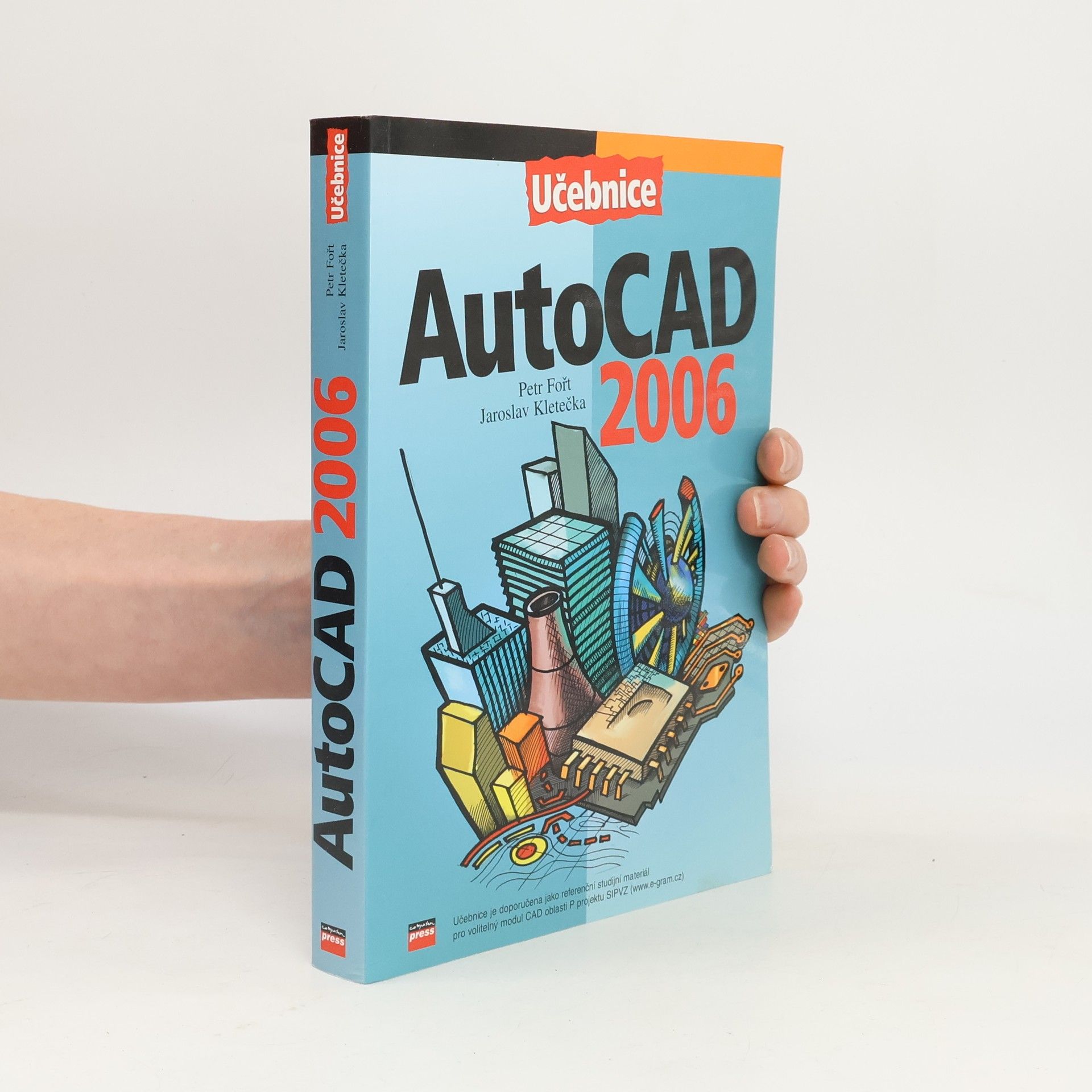 Jaroslav Kletečka Učebnice AutoCAD: 2006