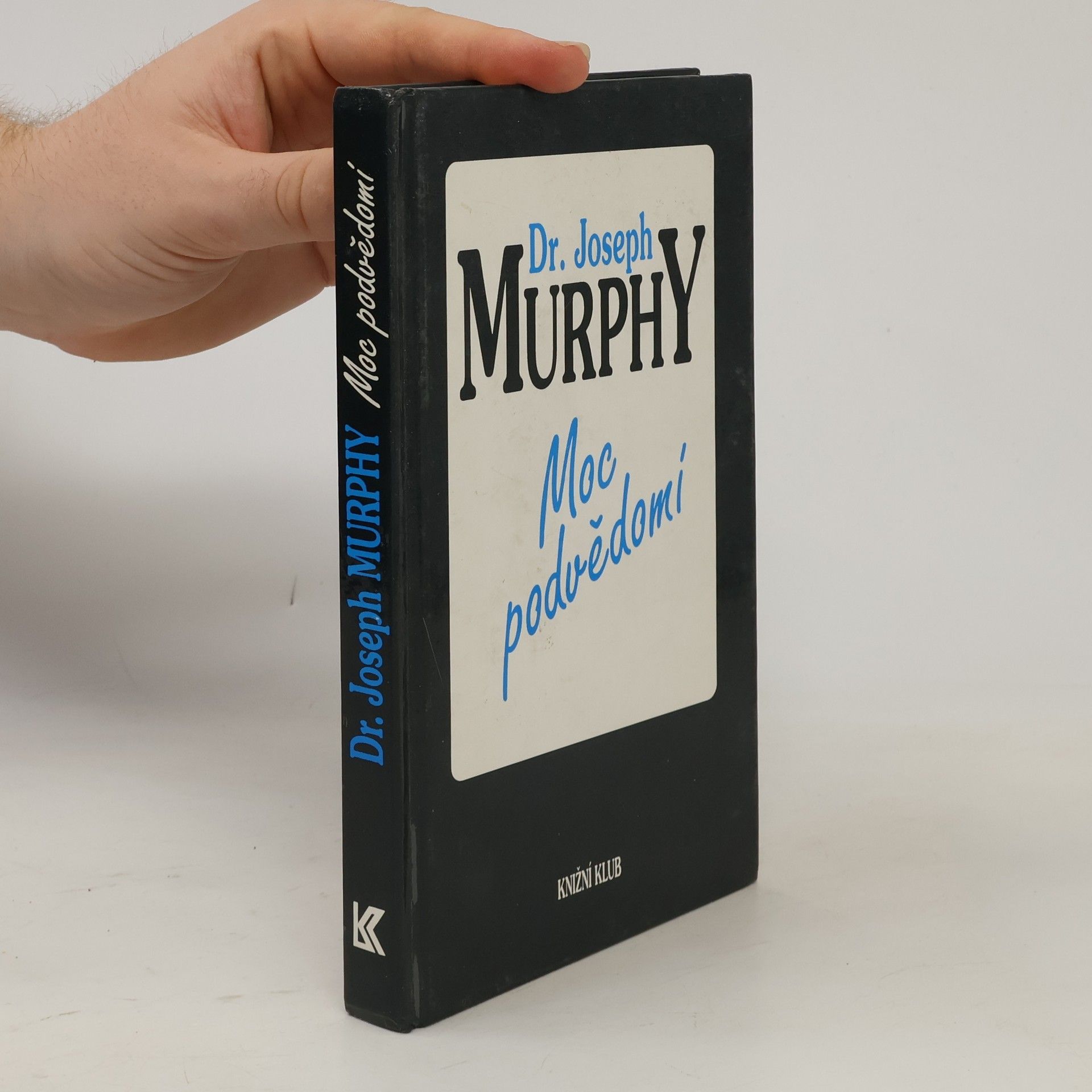 Joseph Murphy Moc podvědomí