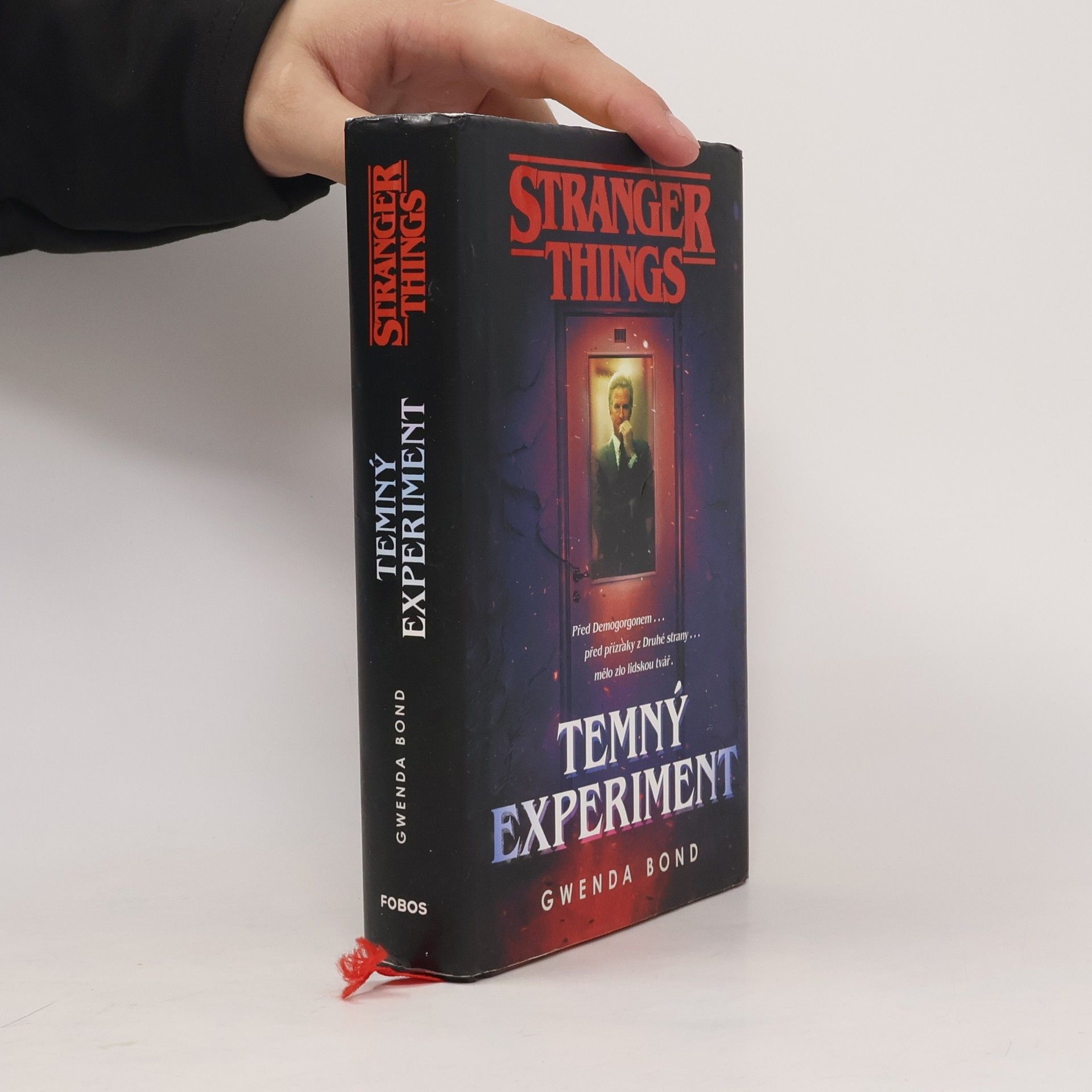 Gwenda Bond Stranger Things. Temný experiment