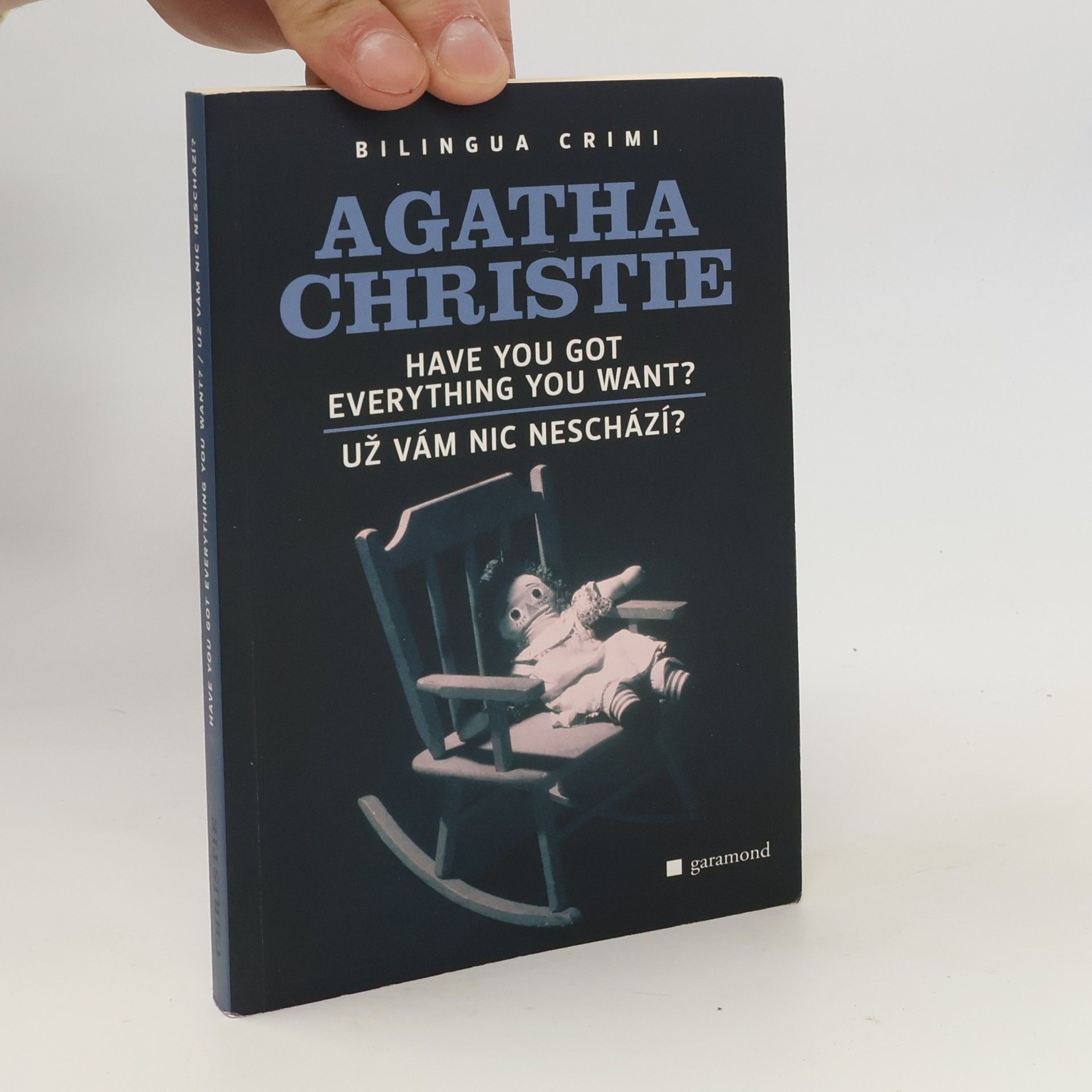 Agatha Christie Have You Got Everything You Want? / Už vám nic neschází?