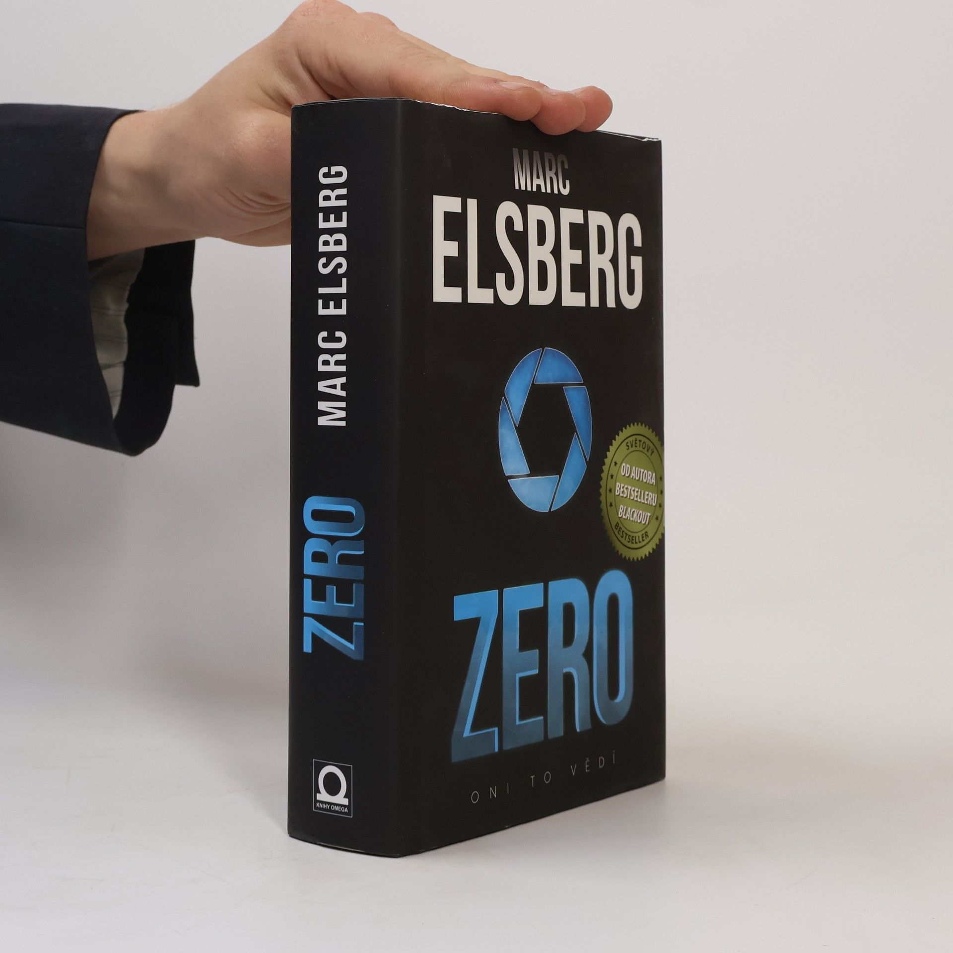 Marc Elsberg Zero: Oni to vědí