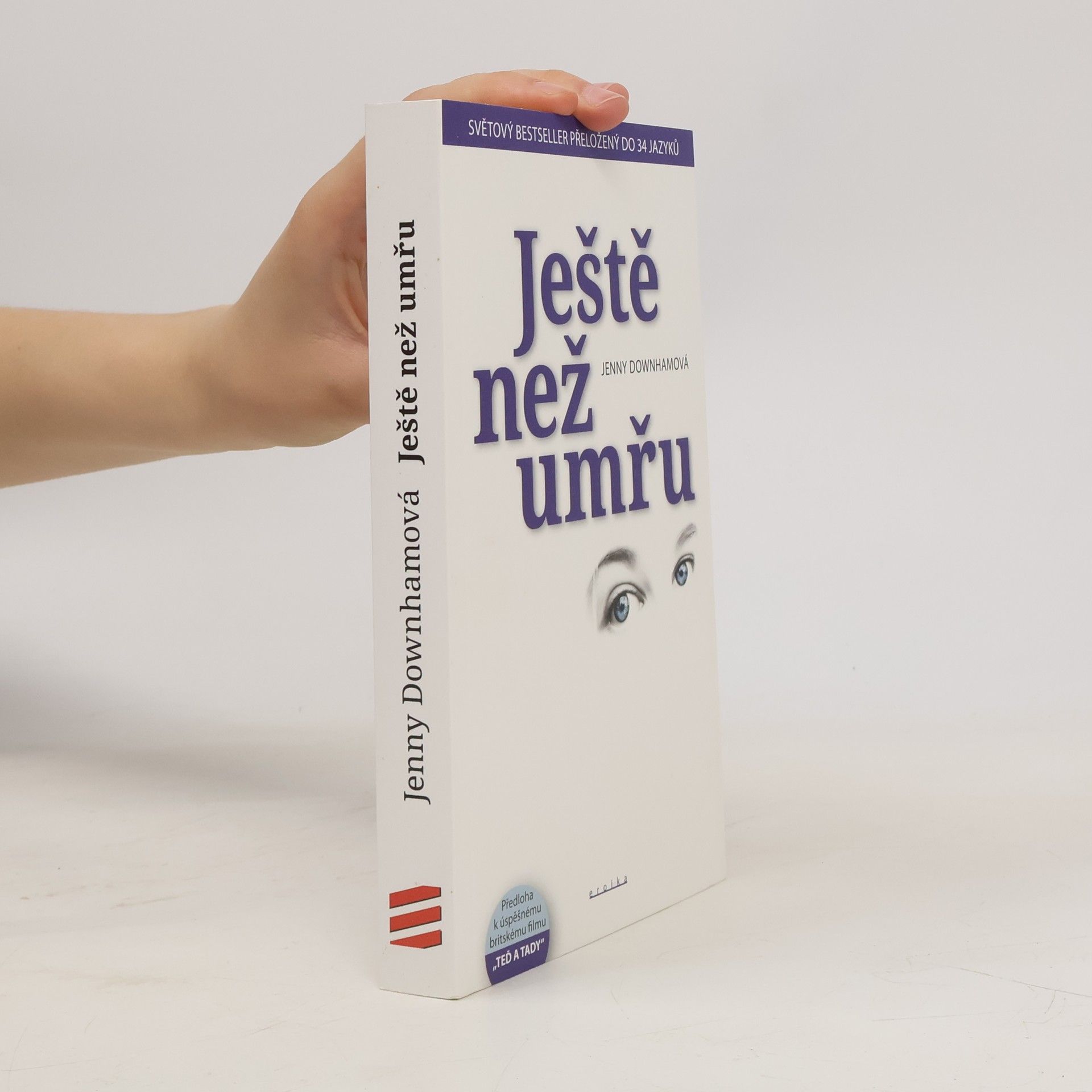 Jenny Downham Ještě než umřu