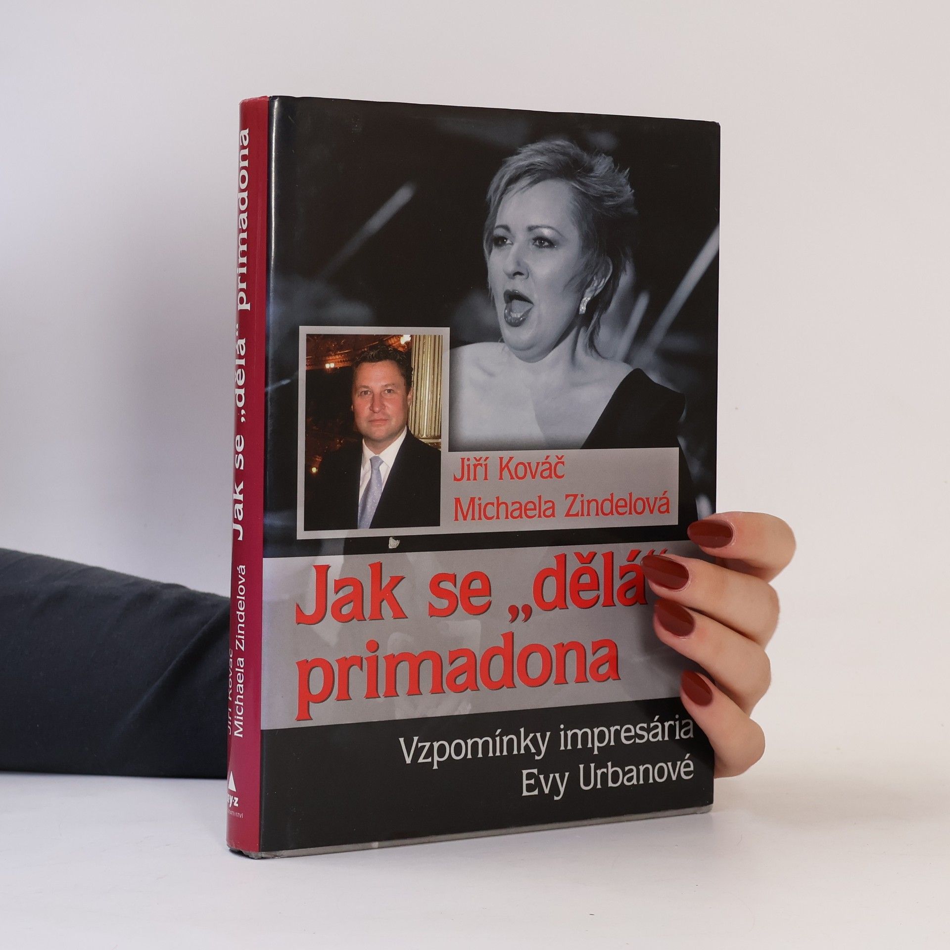Michaela Zindelová Jak se "dělá" primadona