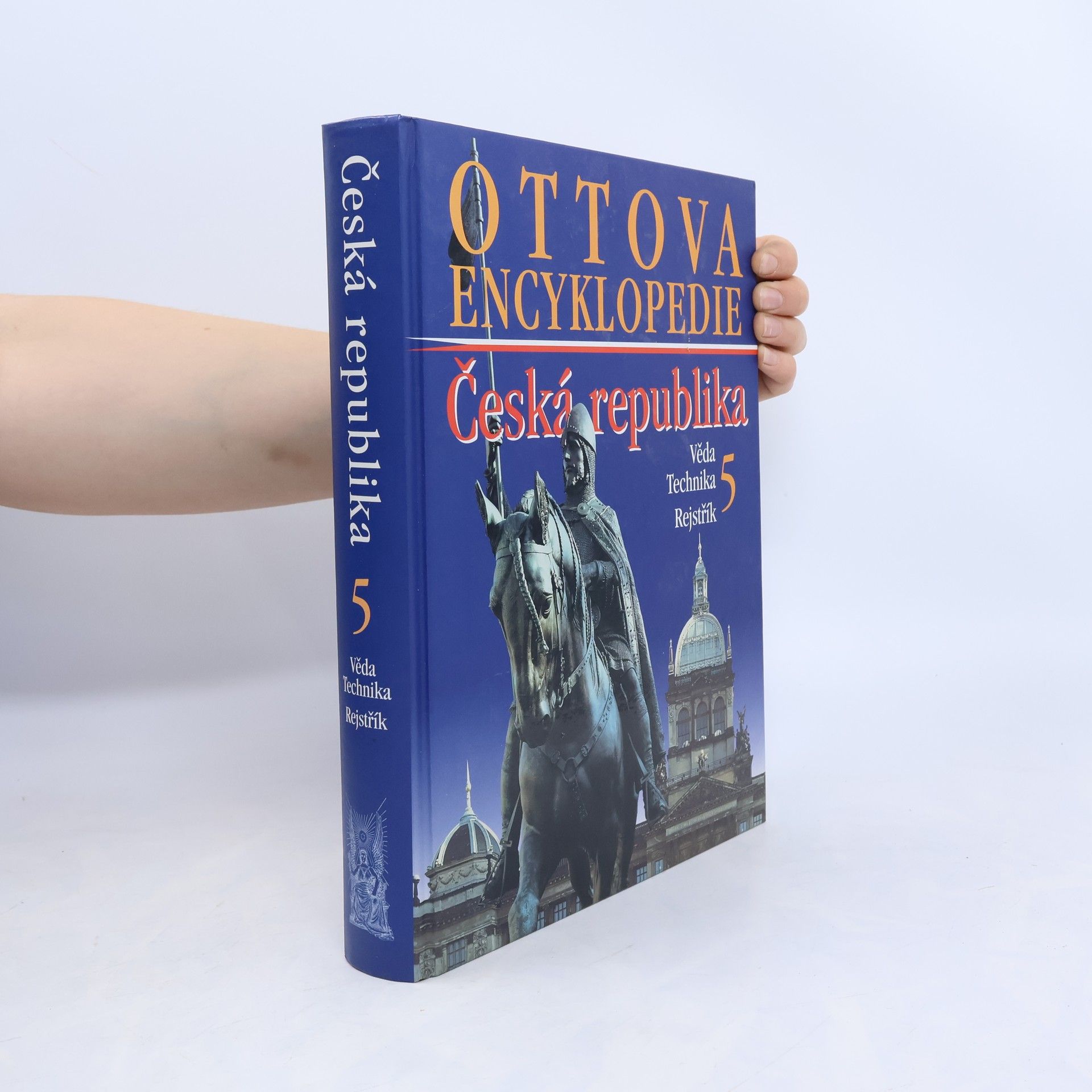 Kolektiv autorů Ottova encyklopedie. Česká republika 5. Věda. Technika. Rejstřík