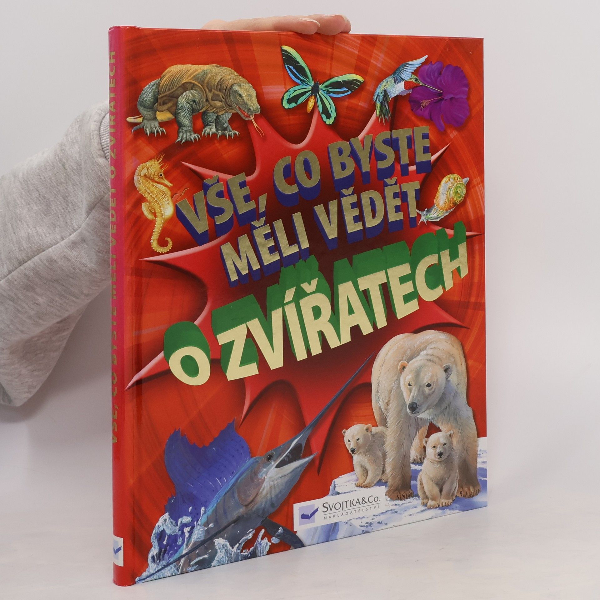 Nicola Davies Vše, co byste měli vědět o zvířatech