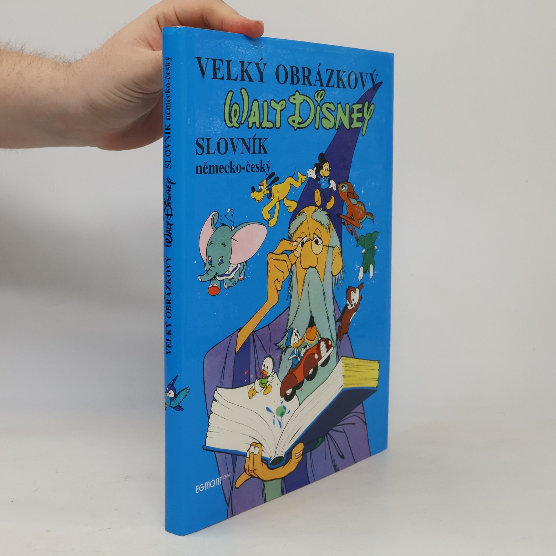 Autores varios Velký obrázkový slovník Walt Disney. Německo-český