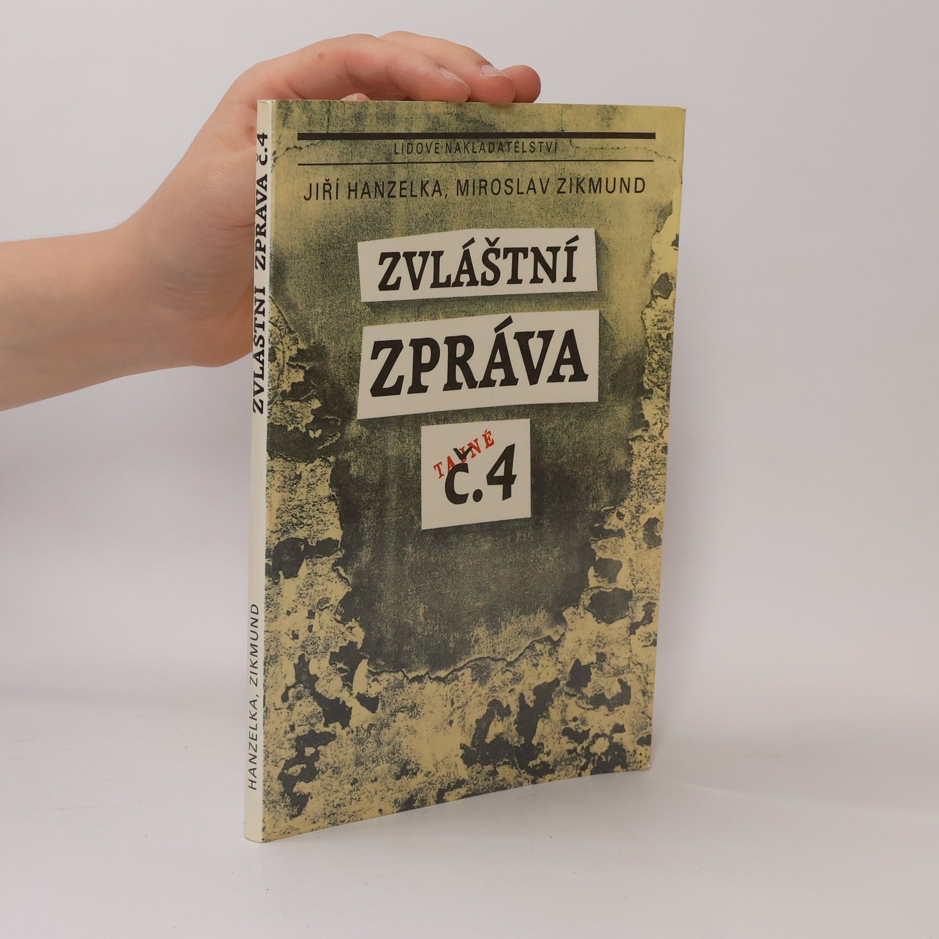 Miroslav Zikmund Zvláštní zpráva č. 4