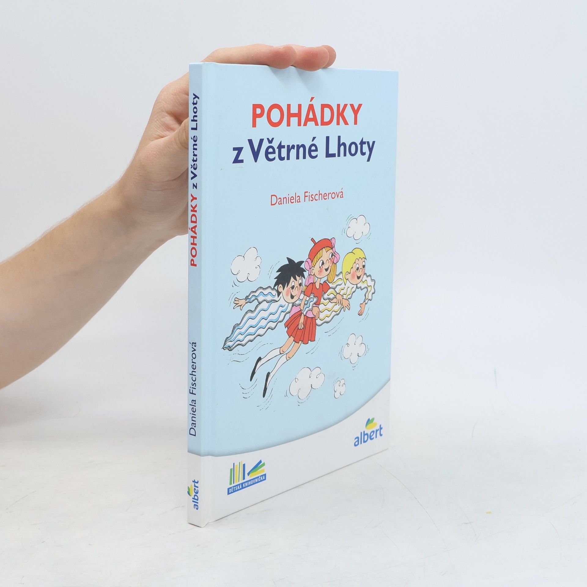 Daniela Fischer Pohádky z Větrné Lhoty