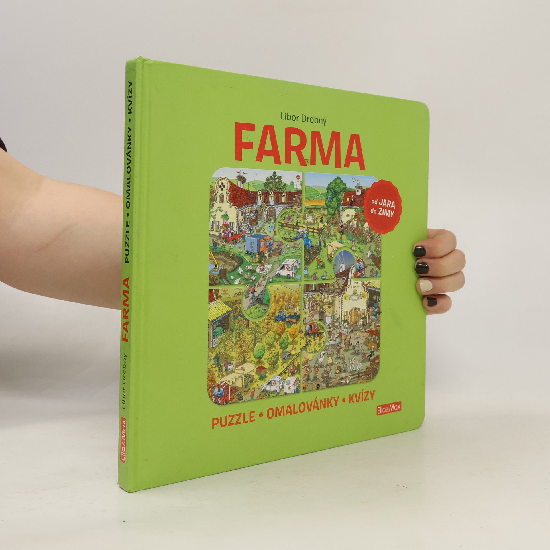 Ema Potužníková Farma : puzzle, omalovánky, kvízy : od jara do zimy