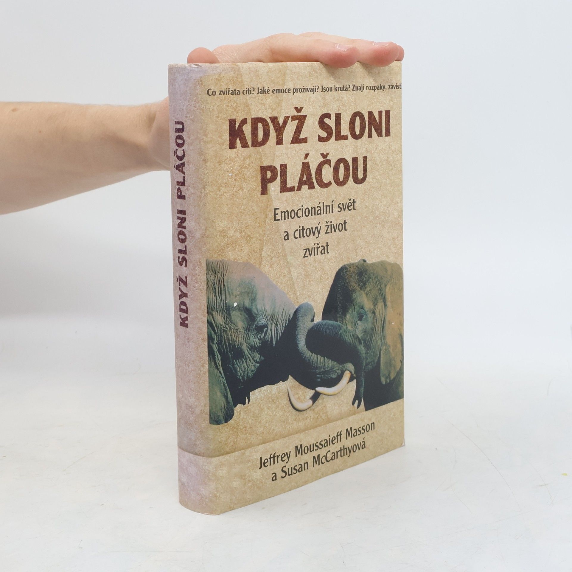 J. Moussaieff Masson Když sloni pláčou