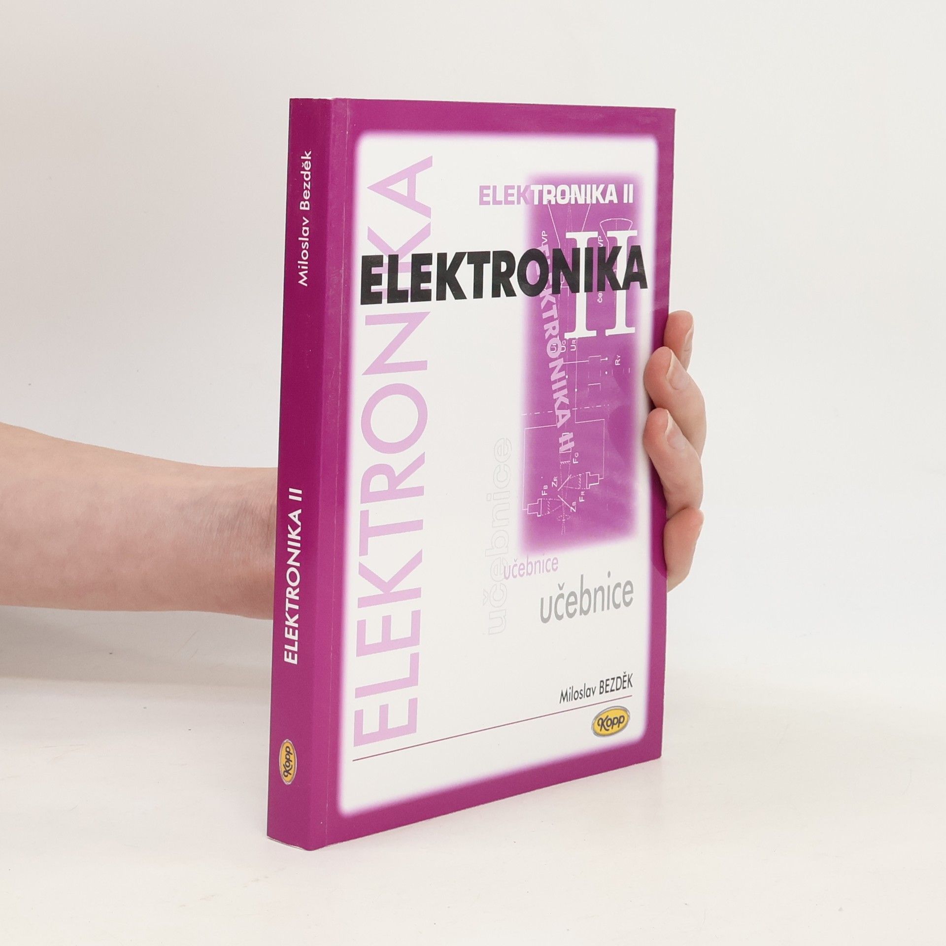 Miloslav Bezděk Elektronika II