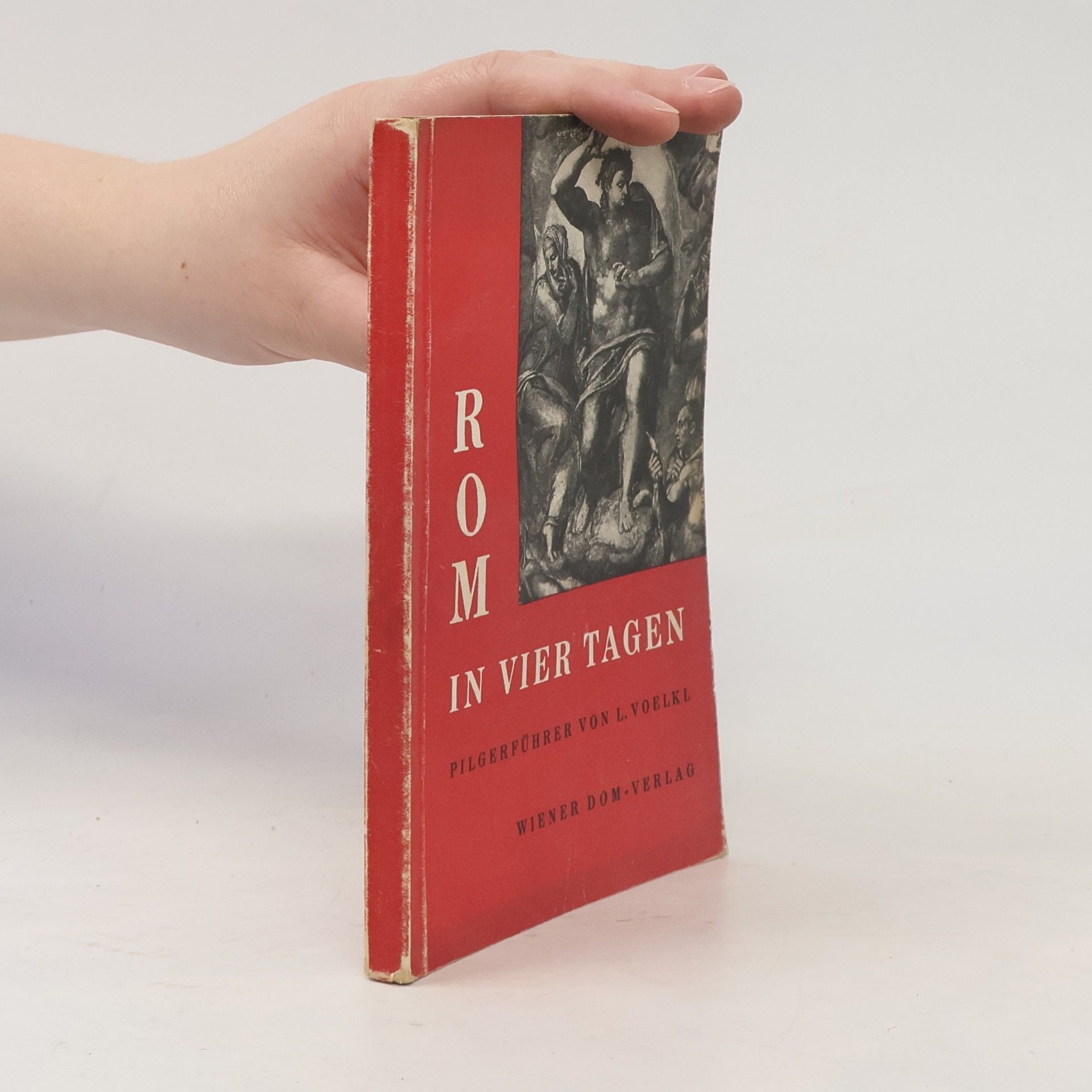 Ludwig Voelkl Rom in Vier Tagen