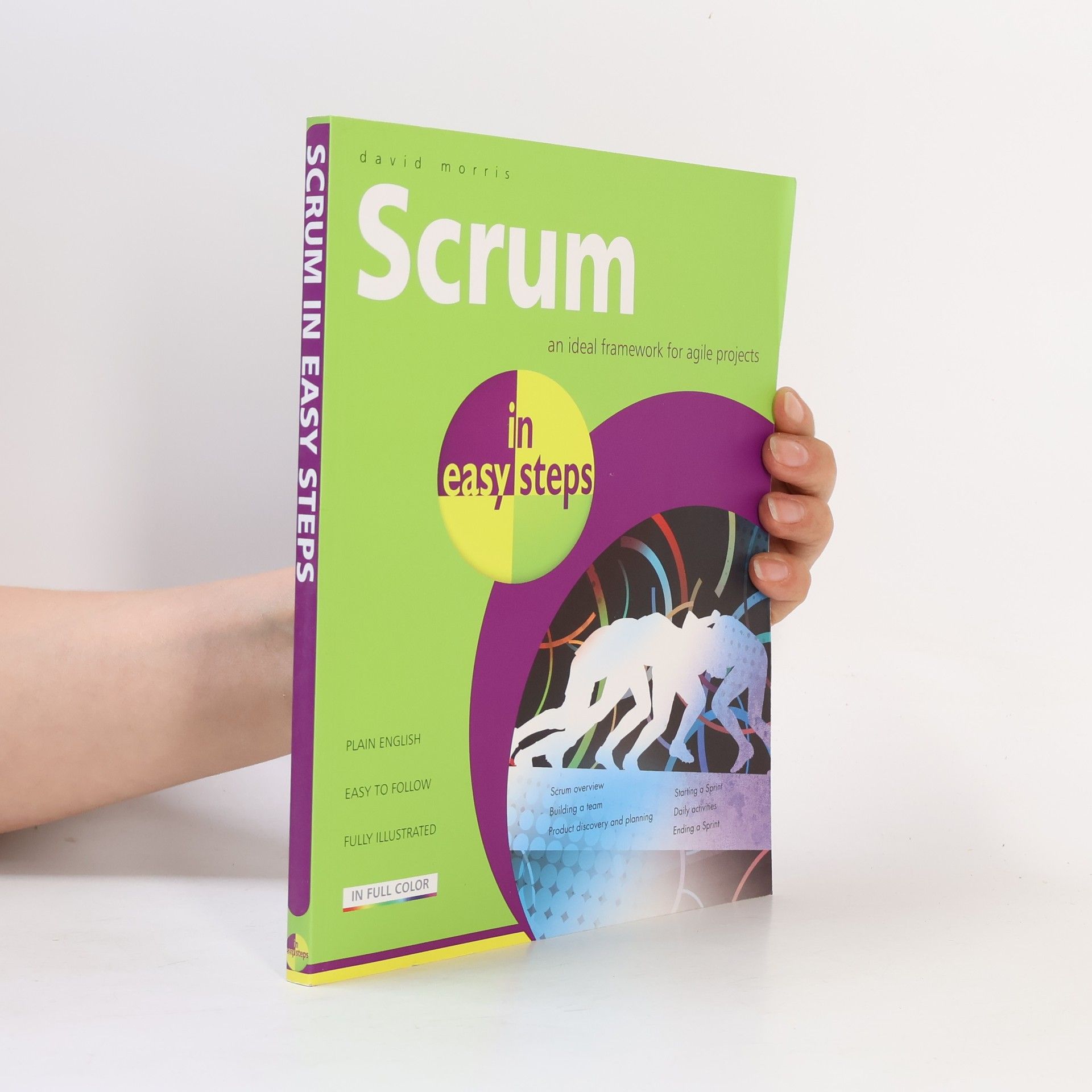 David Morris Scrum in Easy Steps