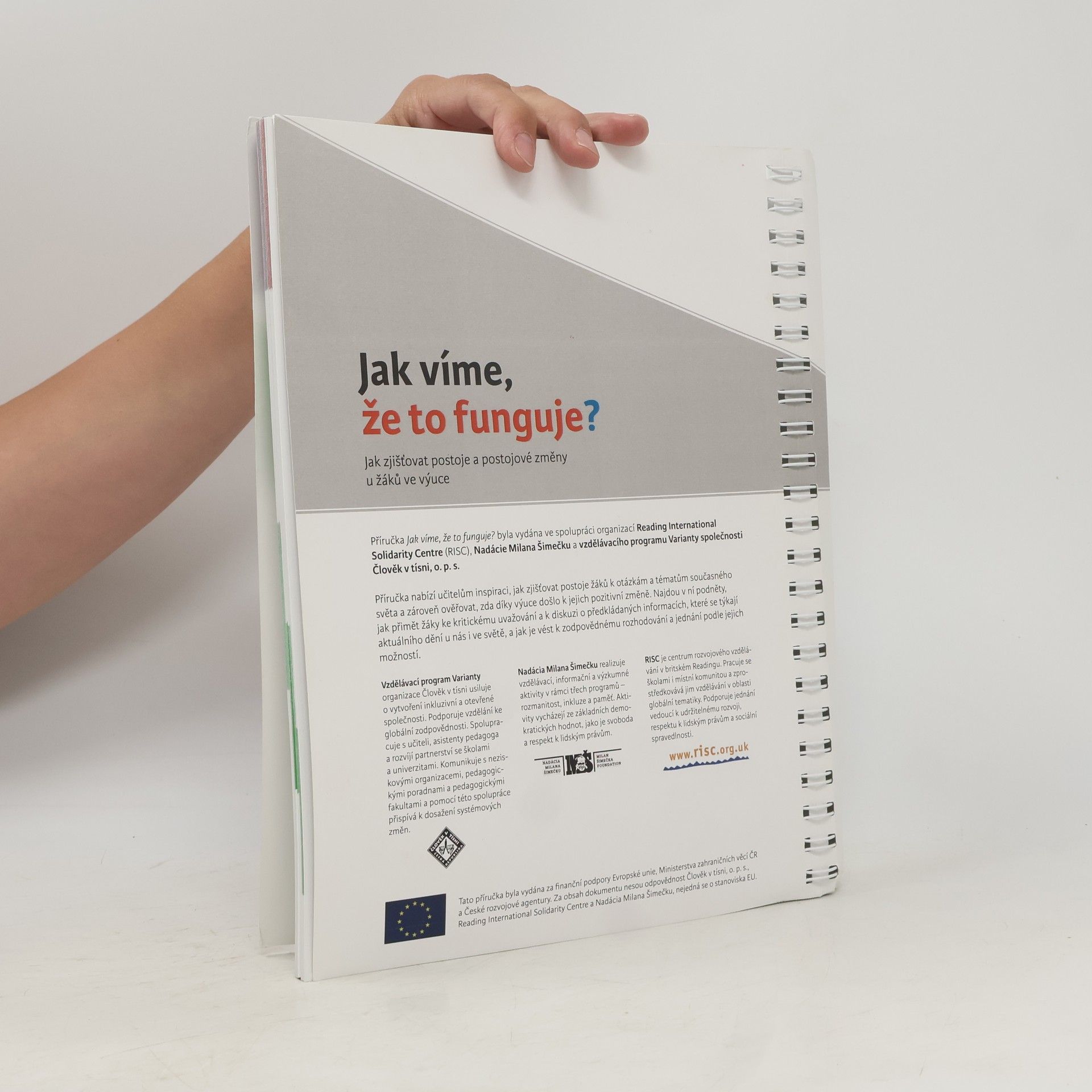 Kolektív autorov Jak víme, že to funguje? Jak zjišťovat postoje a postojové změny u žáků ve výuce