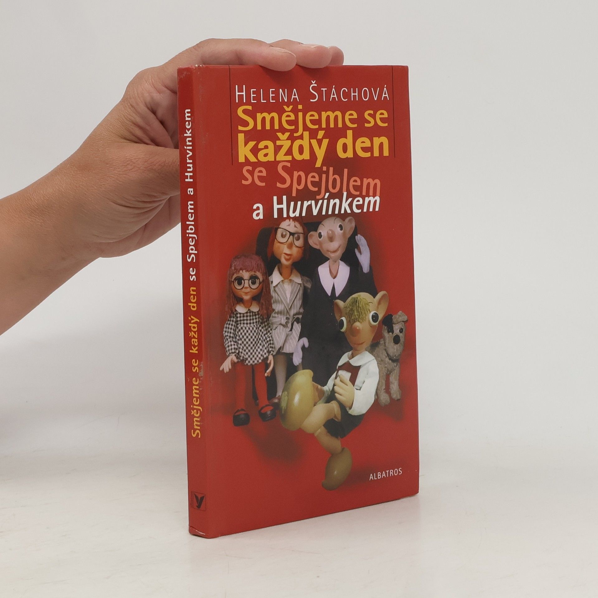 Helena Štáchová Smějeme se každý den se Spejblem a Hurvínkem