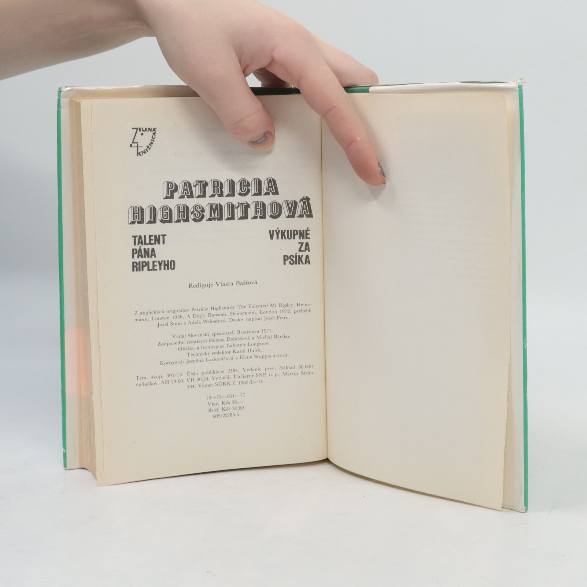 Patricia Highsmith Talent pána Ripleyho. Výkupné za psíka