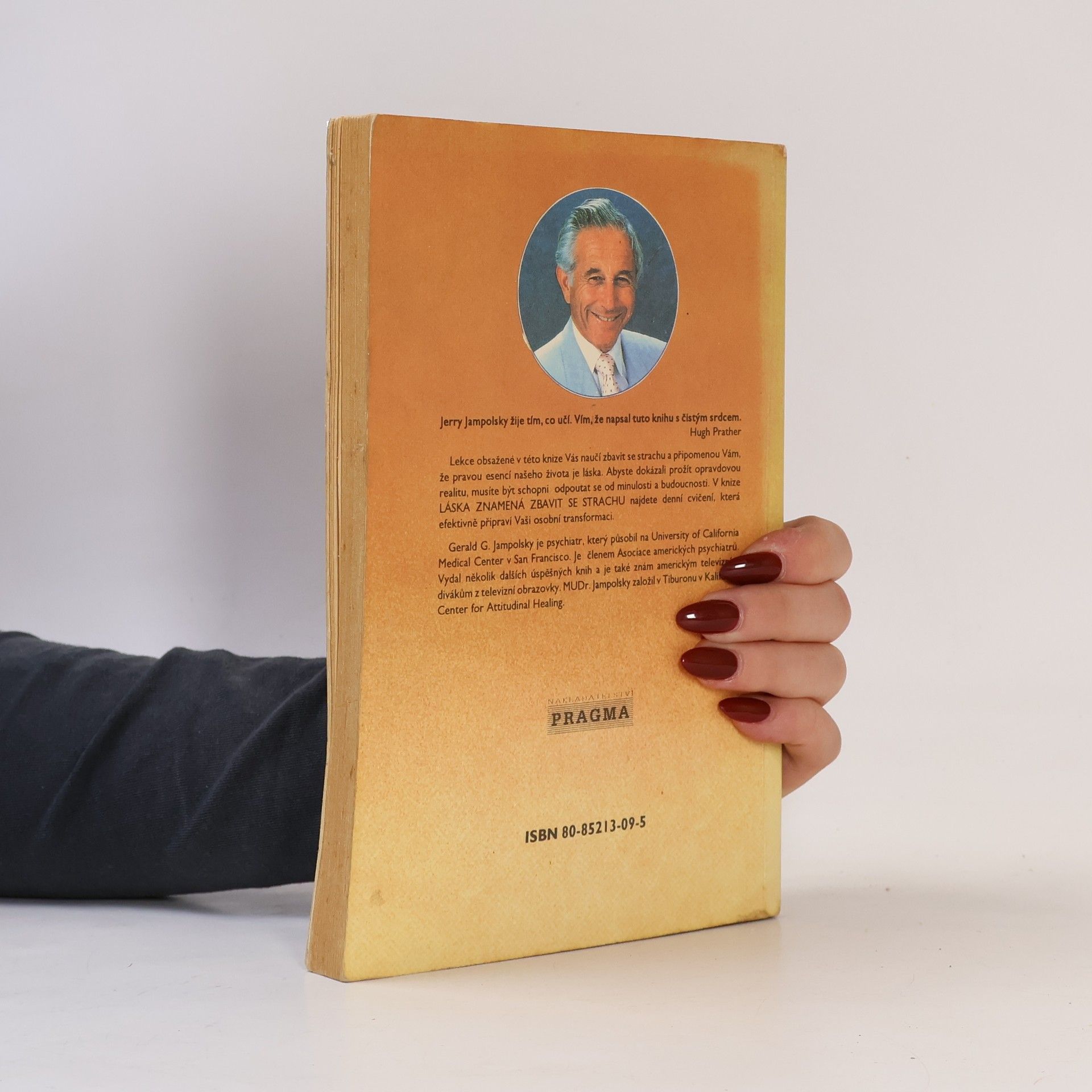 Gerald G. Jampolsky Láska znamená zbavit se strachu