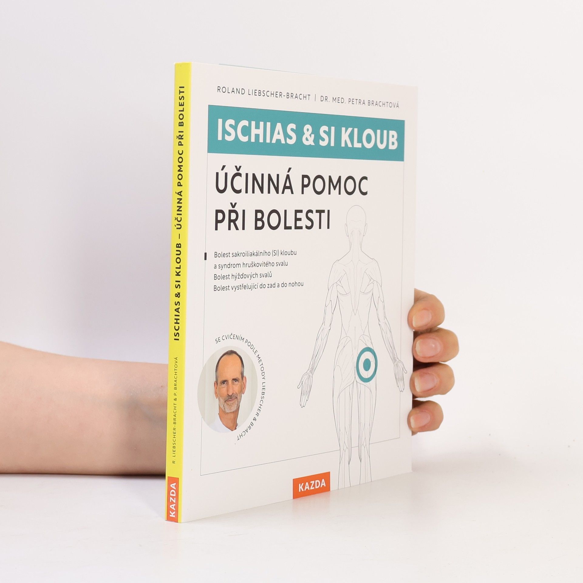 Petra Bracht Ischias & SI kloub - Účinná pomoc při bolesti