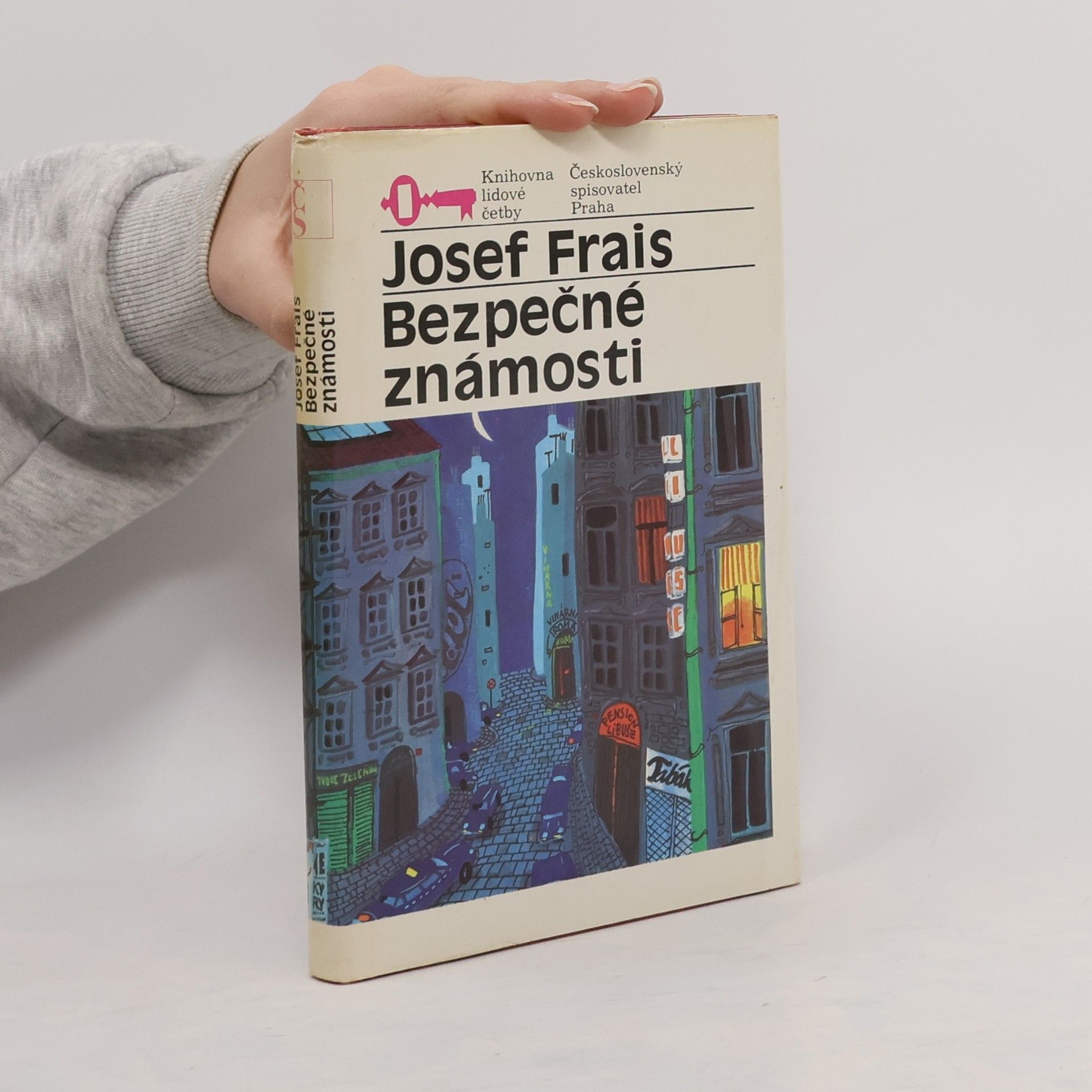 Josef Frais Bezpečné známosti