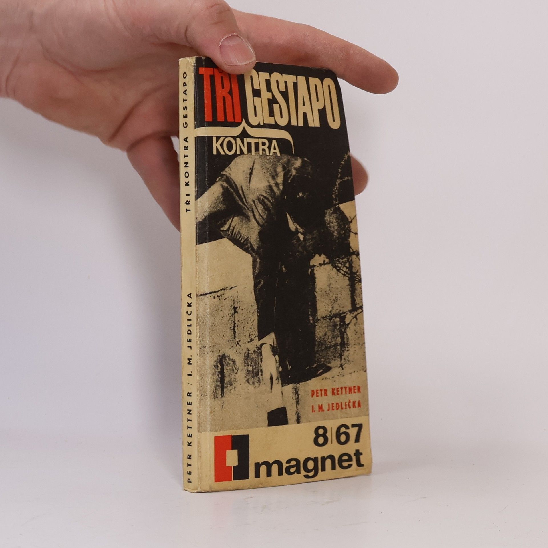 Ivan Milan Jedlička Tři kontra gestapo. Magnet 8/67