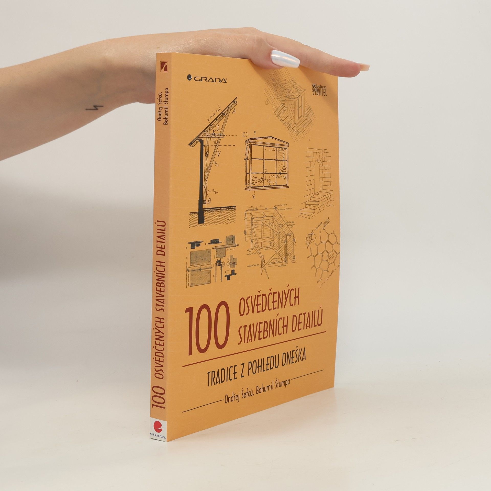 Ondřej Šefců 100 osvědčených stavebních detailů