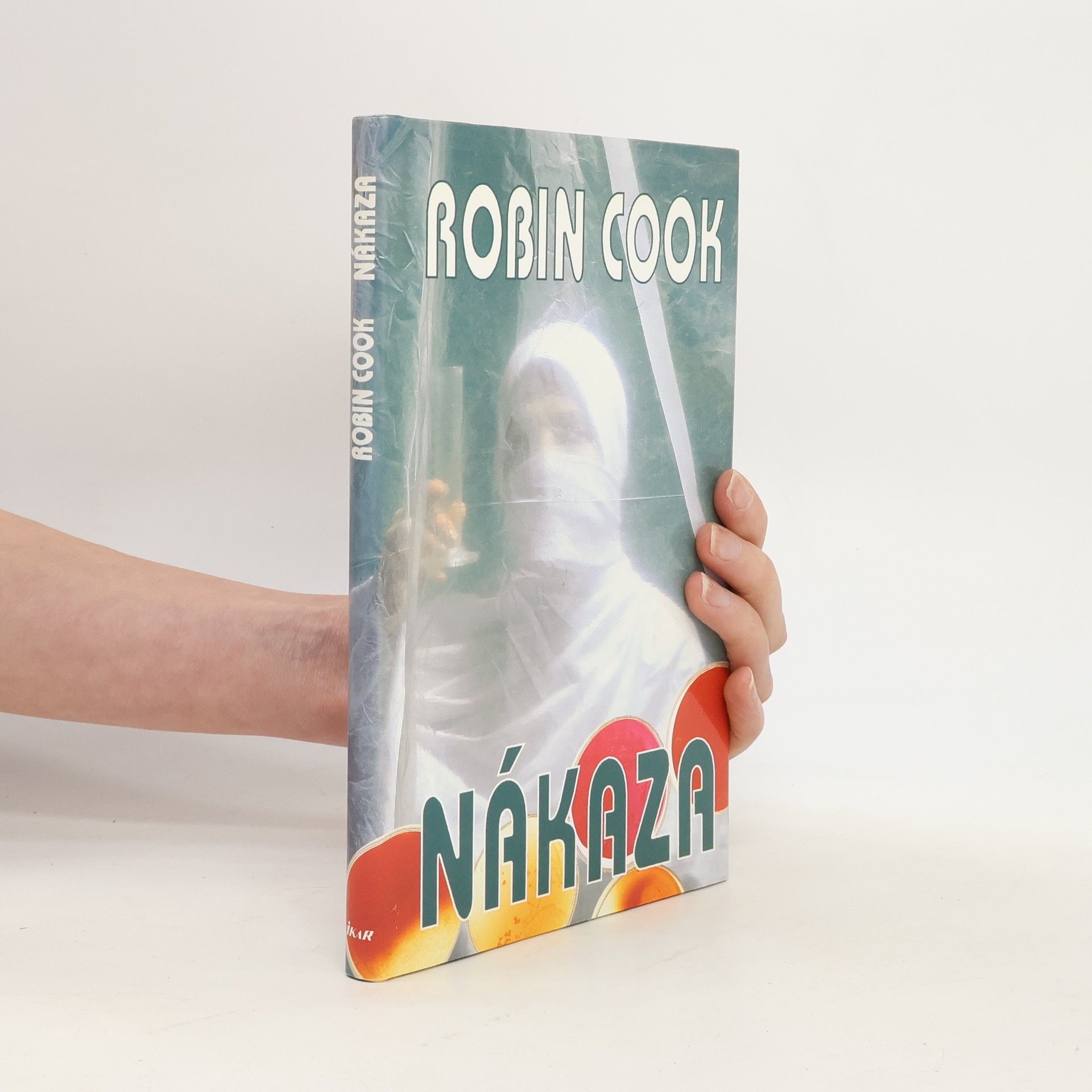 Robin Cook Nákaza
