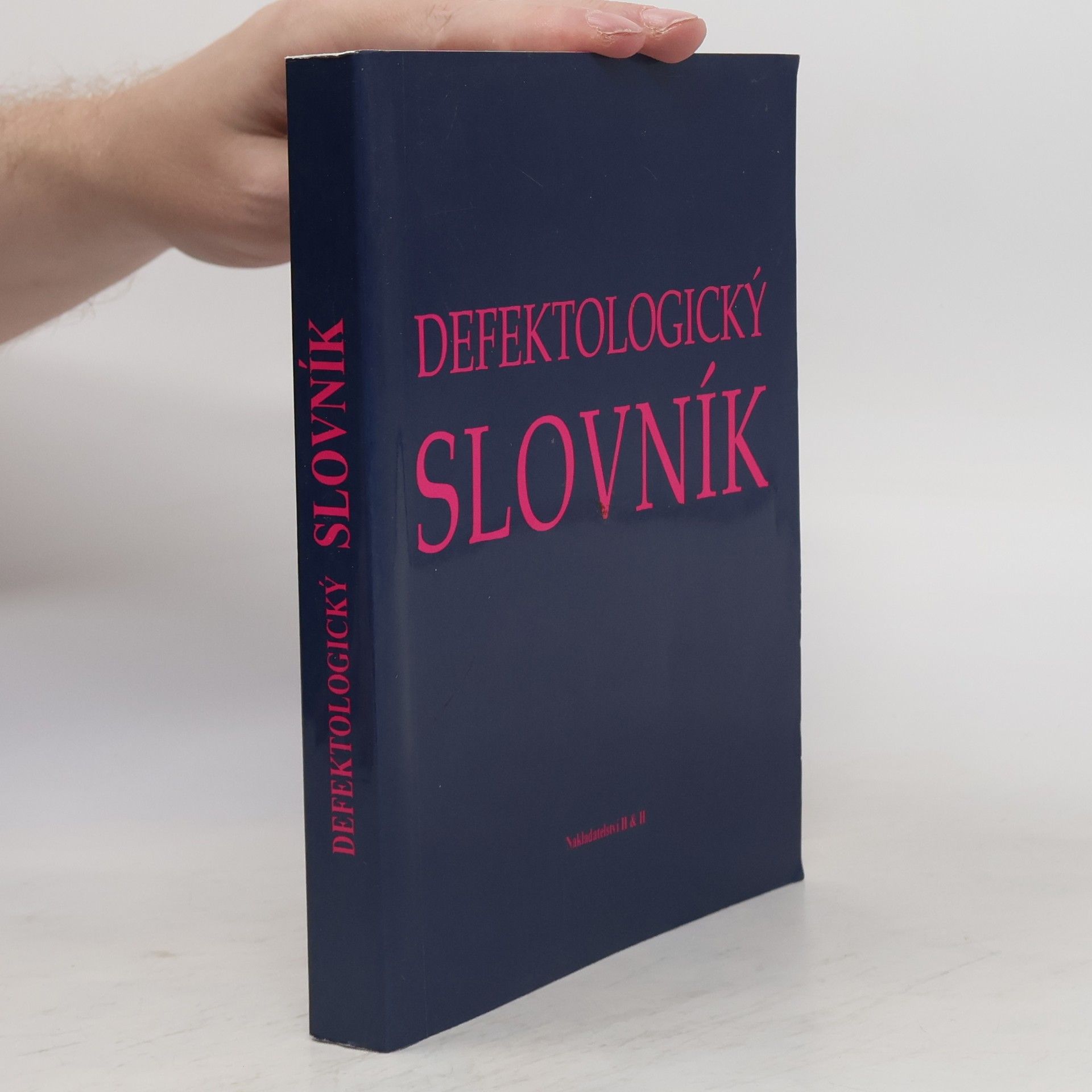Autorenkollektiv Defektologický slovník