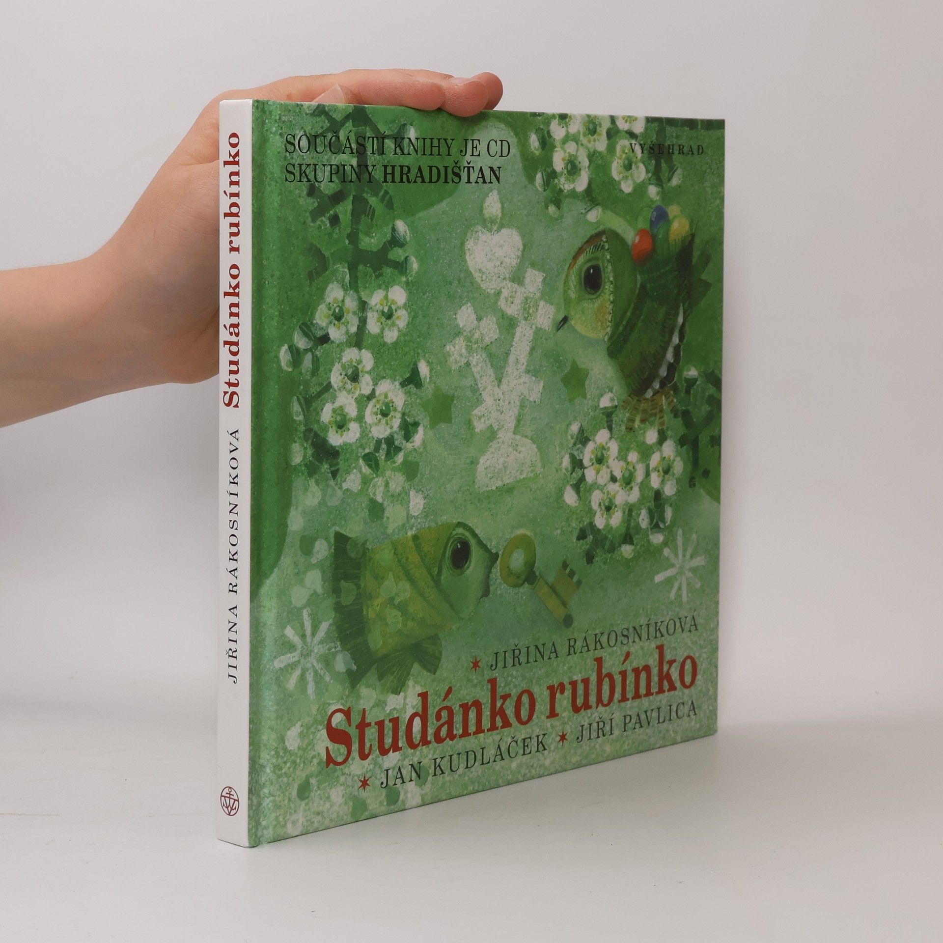 Jiřina Rákosníková Studánko rubínko
