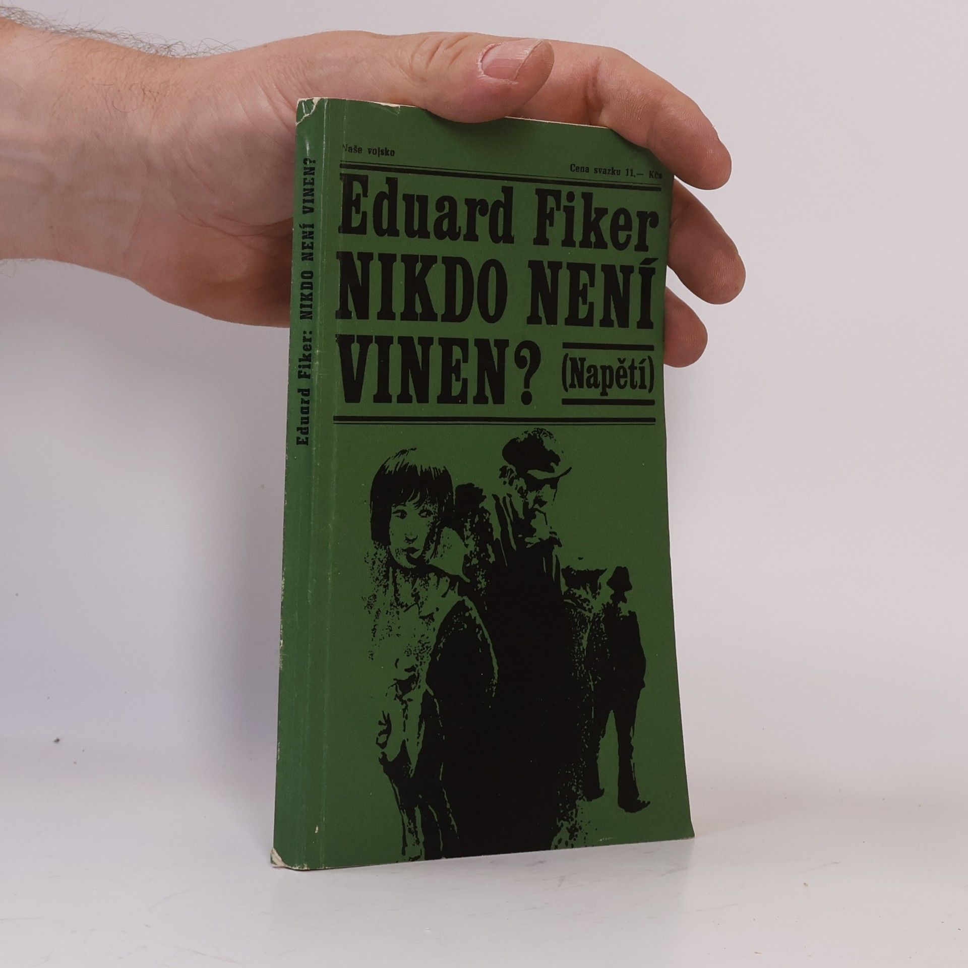 Eduard Fiker Nikdo není vinen?