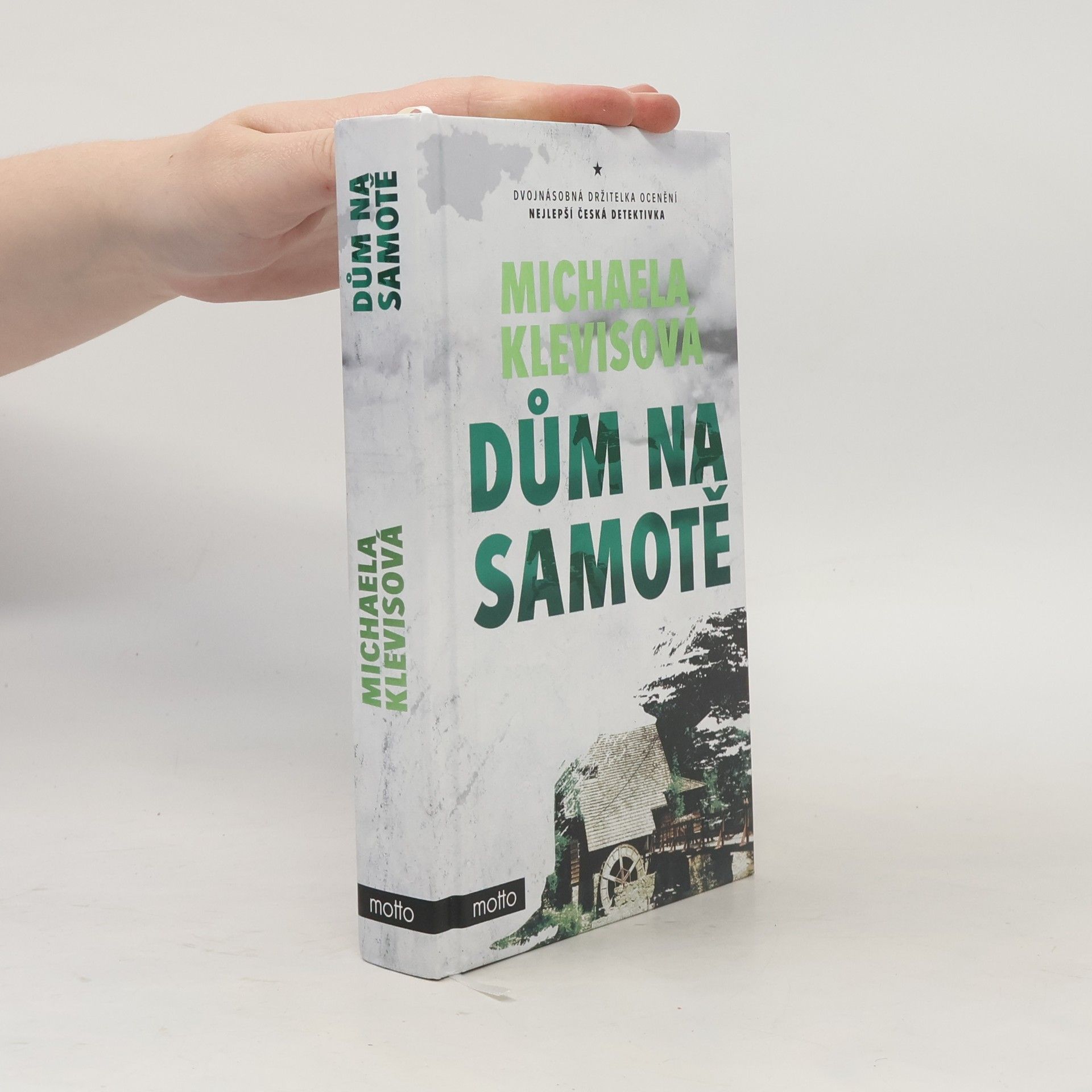Michaela Klevisová Dům na samotě