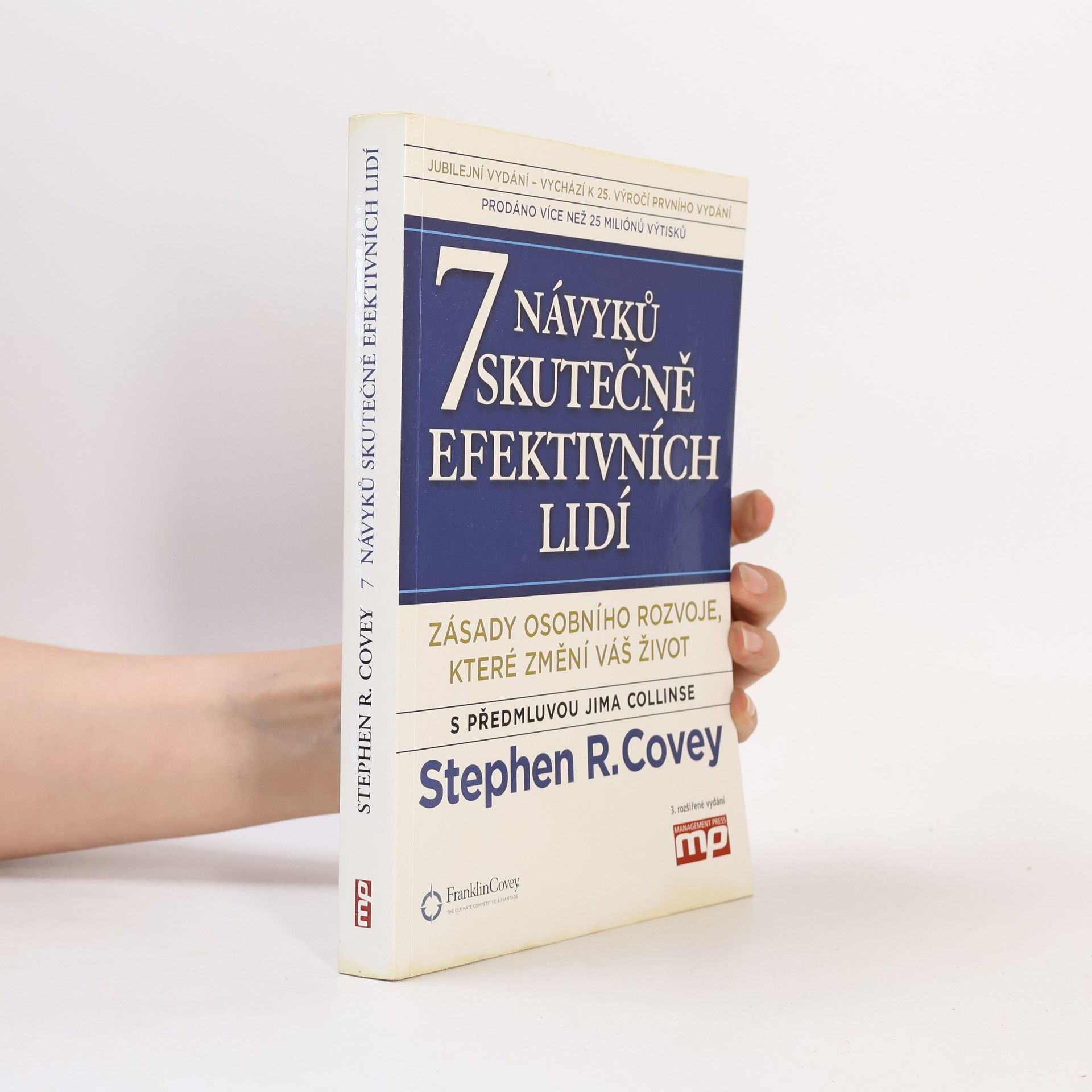 Stephen Covey 7 návyků skutečně efektivních lidí
