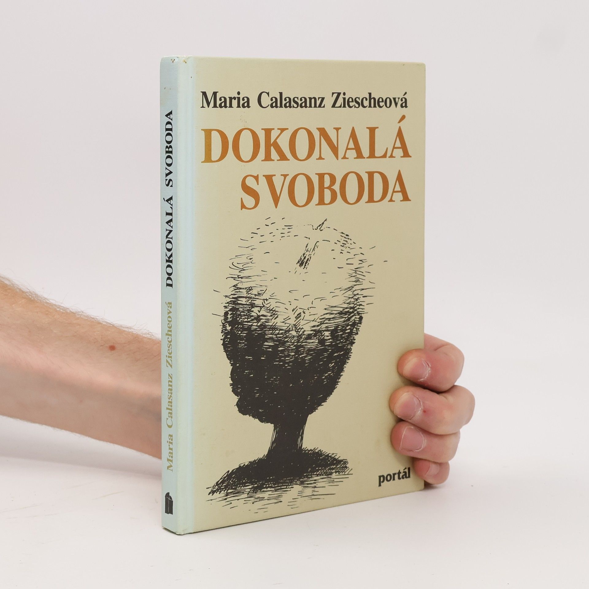 Maria Calasanz Ziescheová Dokonalá svoboda
