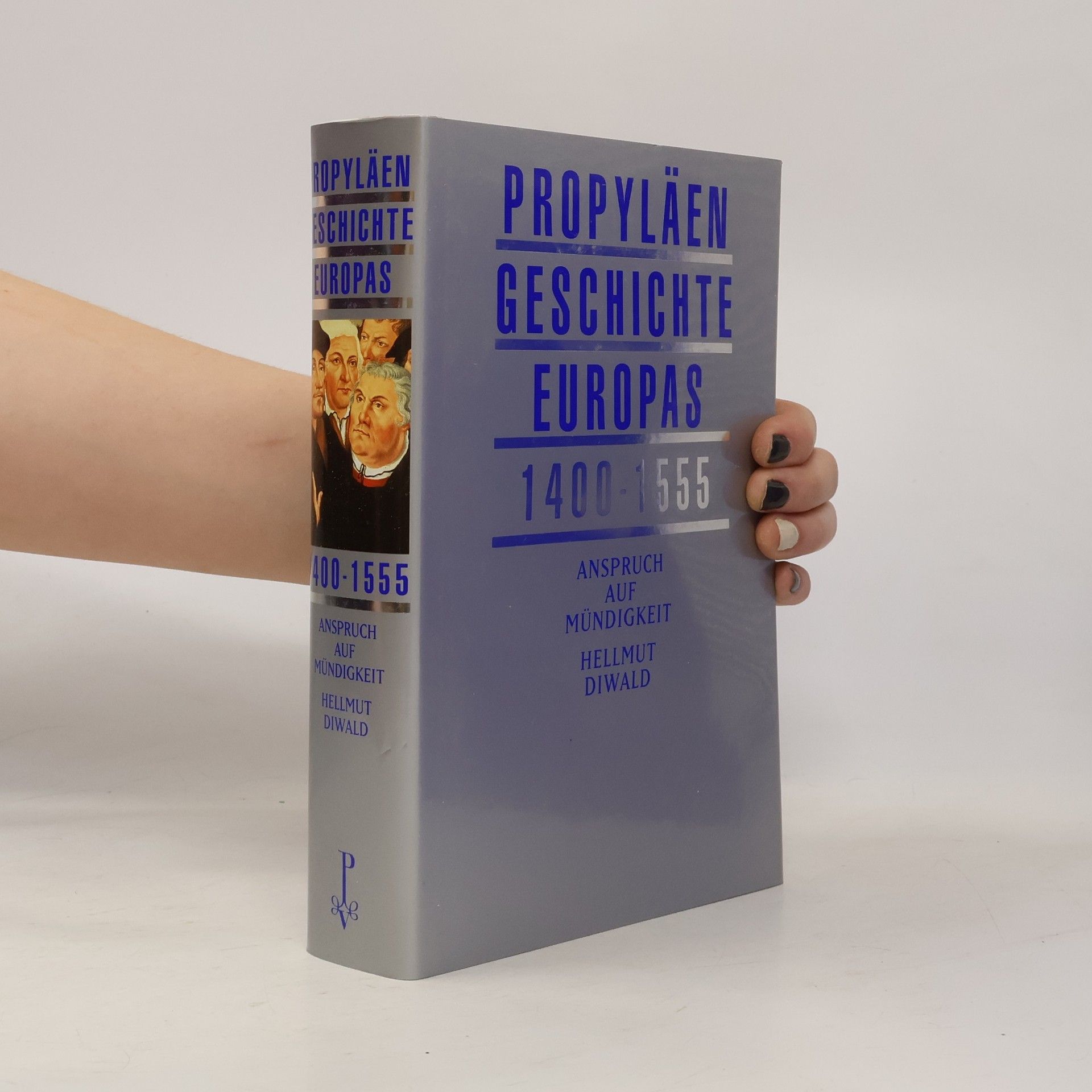 Auteurscollectief Propyläen Geschichte Europas 1-6